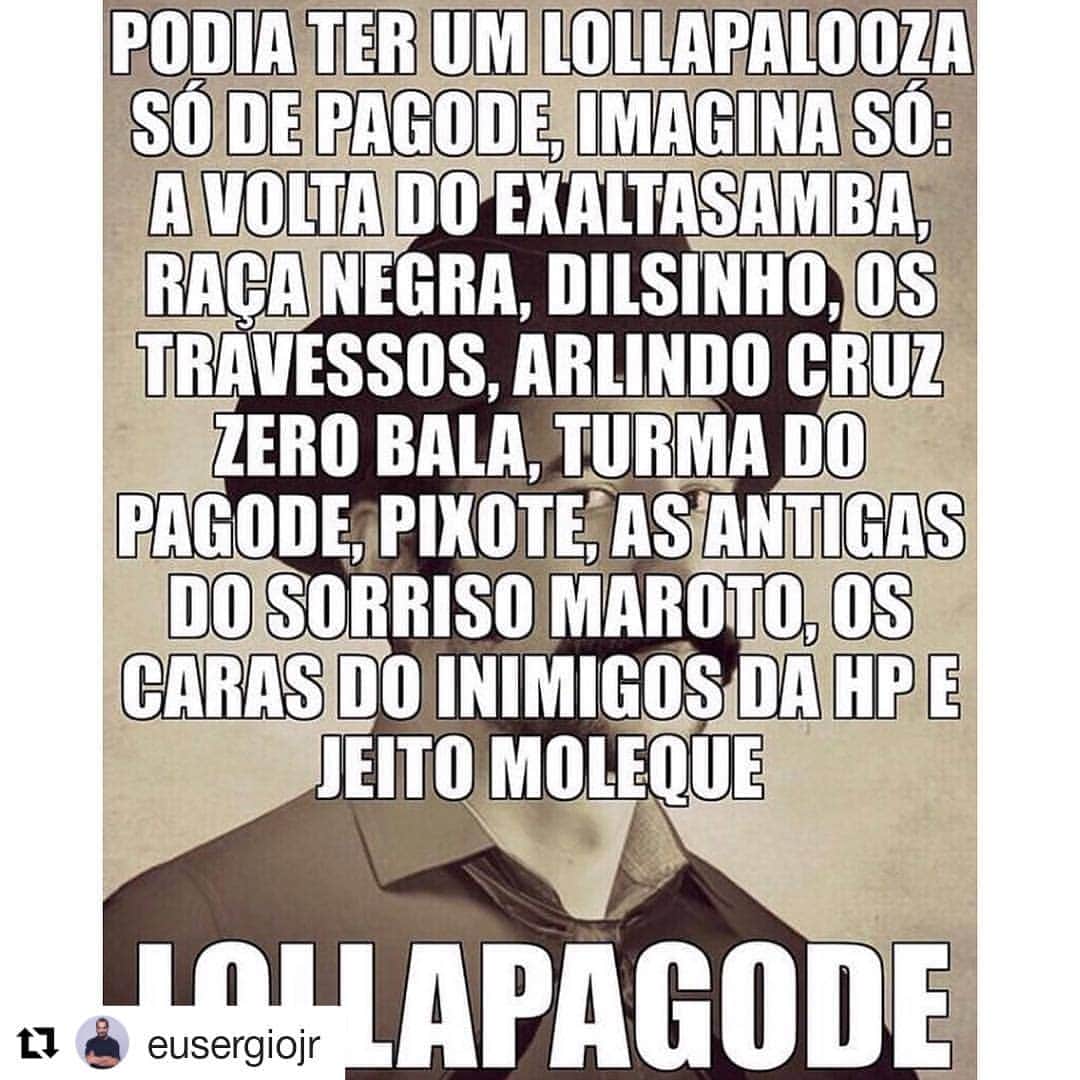 Sorriso Marotoのインスタグラム：「#Repost @eusergiojr  Quem apoia? 😀 #LollaPagode ・・・ Eu concordo, e vc??? #lollapagode rsrsrs (via @sentoavara)」