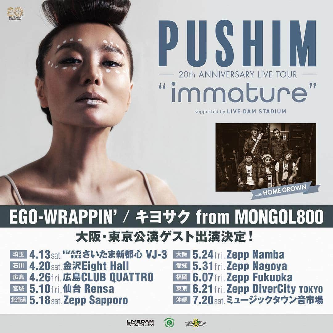 PUSHIMさんのインスタグラム写真 - (PUSHIMInstagram)「CHECK IT!!! #Repost @pushim_info ・・・ 本日発表第二弾💣💣 20th ANNIVERSARY LIVE TOUR”immature” supported by LIVE DAM STADIUMの 大阪・東京公演にEGO-WRAPPIN’, キヨサク from MONGOL800が出演決定しました!! 20周年スペシャルです!!! 先程発表したNIGHT PARTYとともに是非チェックして下さい!!! 最高な夜になること間違いなし!!!! . 5/24(金) 大阪 Zepp Namba  OPEN 18:00 / START 19:00 . 6/21(金) 東京 Zepp DiverCity TOKYO OPEN 18:00 / START 19:00 . #pushim #immature #homegrown #egowrappin #キヨサク #mongol800 #mightycrown #mightyjamrock #OGA #fujiyamasound  #ALLSTARSSPECIALRUBADUB #ESPTRICKSTAR #DISSIDENT」4月19日 13時03分 - shinoyama_pushim