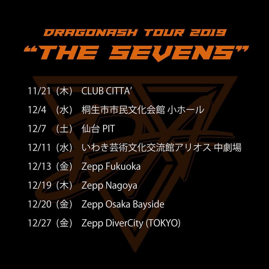 DRI-Vさんのインスタグラム写真 - (DRI-VInstagram)「Dragon Ashオフィシャルで 2019年ワンマンツアー決定が発表されました！ 初めての新たな試み 宜しくお願いします‼️ Dragon Ashワンマンツアー開催決定！ DRAGONASH TOUR 2019 “THE FIVES” / “THE SEVENS”  ライブハウスツアー「DRAGONASH TOUR 2019 “THE FIVES” / “THE SEVENS”」 を開催することが決定しました！  バンドとして新たな試みとなる今回のツアー。 “THE FIVES”は、 Kj(G,Vo)桜井誠(Dr),BOTS(Turntable),HIROKI(G),KenKen(B) 5人のユニットで行うライブ “THE SEVENS”は、 ATSUSHI、DRI-V ダンサー2名を加えた、7人のフルメンバー で行うライブとなります。  Dragon Ashのライブは、“スタンディングまたは、スタンディングアリーナがあること”、“メンバー7人が最大限のパフォーマンスを発揮できるサイズのステージでライブを行うこと”を信条の1つとして行われてきました。 しかし、2017年から18年にかけて行われたツアー「Dragonash Live Tour 2017 MAJESTIC」での経験を経て、もっと自由に現在のDragon Ashを表現するべく、今までの制約を取り払ったフォーメーションでのライブパフォーマンスに挑戦することを決意しました。 #dragonash」4月19日 17時10分 - dri_v_dance