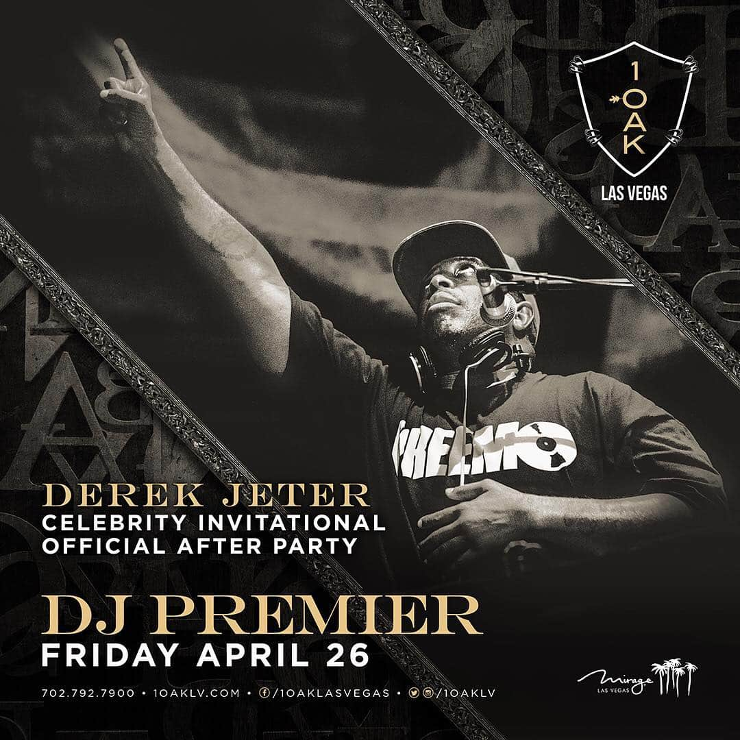 DJプレミアさんのインスタグラム写真 - (DJプレミアInstagram)「ANOTHA 1... LIKE WE ALWAYS DO ABOUT THIS TIME... The Derek Jeter Celebrity Invitational Official After Party... LAS VEGAS @1oaklv  FRIDAY APRIL 26 LET'S GET IT IN!」4月20日 5時17分 - djpremier