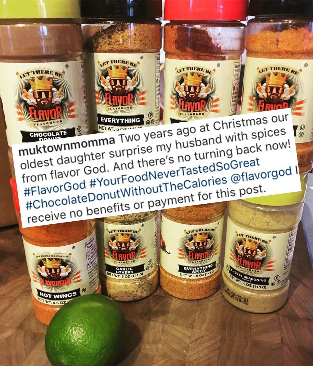 Flavorgod Seasoningsさんのインスタグラム写真 - (Flavorgod SeasoningsInstagram)「Customer Review! ❣️⁣ -⁣ Build Your Own Combo Pack Now!!⁣ Click the link in my bio @flavorgod ✅www.flavorgod.com⁣ -⁣ Review by: @muktownmomma ⁣ Thank you so much for the support and feedback!⁣ -⁣ Flavor God Seasonings are:⁣ 💥ZERO CALORIES PER SERVING⁣ 🌿 Made Fresh⁣ 🔥 KETO & PALEO⁣ 🌱 GLUTEN FREE & KOSHER⁣ ☀️ VEGAN FRIENDLY ⁣ 🌊 Low salt⁣ ⏰ Shelf life is 24 months⁣ -⁣ -⁣ #food #foodie #flavorgod #seasonings #glutenfree #keto #paleo  #foodporn #mealprep #kosher ⁣」4月20日 8時00分 - flavorgod