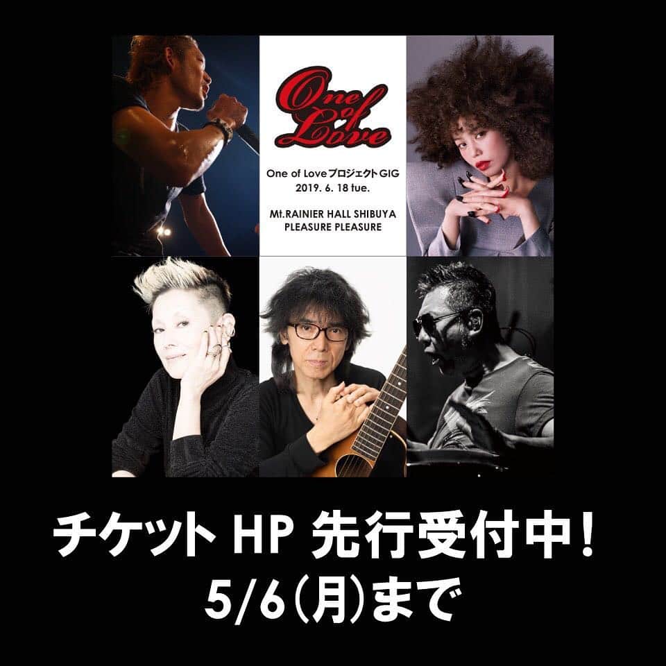 斎藤ノブのインスタグラム：「6.18 One of LoveプロジェクトGIG 今夜19時からチケットHP先行がスタート！ 先ずは5.6までの先着受付です！ 詳細はプロジェクトの公式HPでチェックして下さいね🎵  #OneofLoveプロジェクト #GIG  #6月18日 #18時半開場 #19時開演 #MtRAINIERHALLSHIBUYAPLEASUREPLEASURE  #仲井戸麗市 #TOSHI-LOW #Chara #斉藤ノヴ #夏木マリ #支援 #music #マリルージュ」
