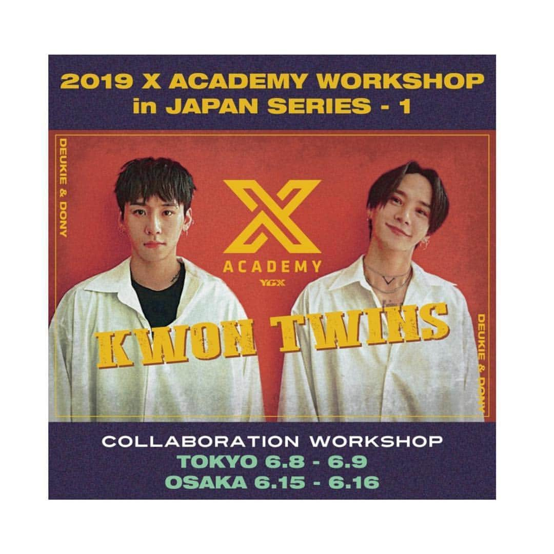 クォン・ヨンドンさんのインスタグラム写真 - (クォン・ヨンドンInstagram)「Japan!!!!!!🔥🔥 ⠀⠀⠀ 2019 X ACADEMY WORKSHOP in JAPAN SERIES – 1 「KWON TWINS」 ⠀⠀⠀ YGJ X YGX 2019.6.8~9 at STUDIO MAJOR in TOKYO 2019.6.15~16 at Soul and Motion UMEDA/BLACK in OSAKA ⠀⠀⠀ More Info: http://www.ygfamily.jp/info_190423.html ⠀⠀⠀ Inquiry: info@ygfamily.jp ⠀⠀⠀ #YGX #YGJ #XACADEMY #HITECH #KWONTWINS #권영득 #권영돈 #CHOREOGRAPHER #WORKSHOP #YG」4月23日 17時18分 - _______youngmoney