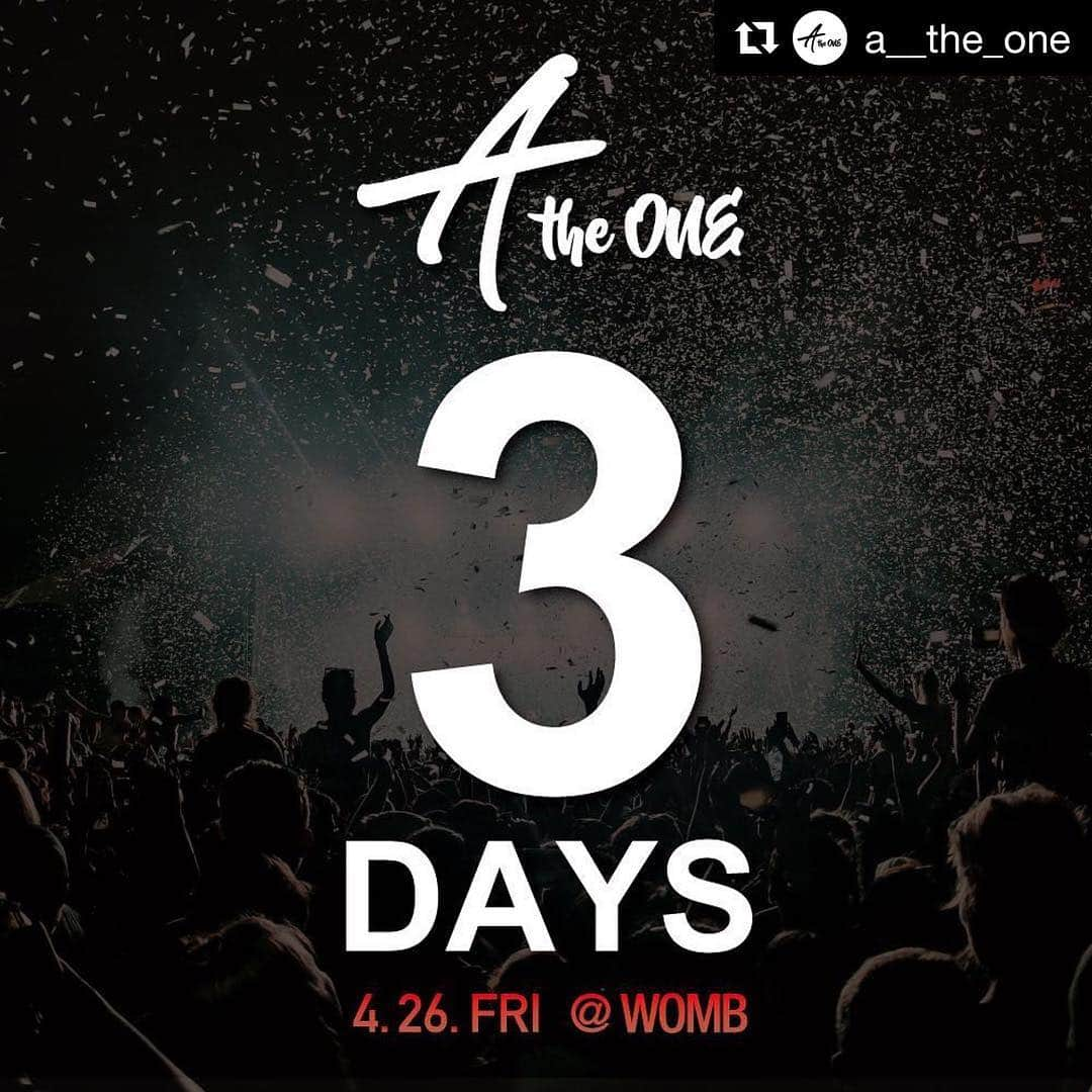 DJ ACEさんのインスタグラム写真 - (DJ ACEInstagram)「楽しみ！！ #Repost @a__the_one with @get_repost ・・・ 3️⃣DAYS LEFT!!! Ａ ｔｈｅ ＯＮＥ﻿ ﻿ □ DATE﻿ 2019.4.26. Fri.﻿ ﻿ □ TIME﻿ 22:30~4:30﻿ ﻿ □ EVENT TITLE﻿ A the ONE ~ILLUZION x WOMB~﻿ ﻿ □ VENUE﻿ WOMB﻿ http://www.womb.co.jp/access/﻿ ﻿ ========﻿ DOOR / 当日 : ¥3,000﻿ ﻿ FLYER&MEMBER : ¥2,500 ﻿ ========﻿ ﻿ 【MAIN FLOOR】﻿ □ TITLE﻿ A the ONE﻿ ﻿ □ GENRE﻿ ELECTRONIC / BASS MUSIC ﻿ ﻿ ■ GUEST﻿ KRAIZ﻿ https://www.instagram.com/kraizdj/﻿ ﻿ ■ RESIDENT﻿ ACE1﻿ https://www.instagram.com/ace1djace/﻿ ﻿ ■ SHOT LIVE﻿ Cz Tiger﻿ https://www.instagram.com/cztiger/﻿ ﻿ ■ LINE UP﻿ OGaMixxX﻿ Takahiro Yoshihira﻿ Mel﻿ and more…﻿ ﻿ ﻿ 【VIP LOUNGE】﻿ □ TITLE﻿ MONOPOLE RECORDS with Friends﻿ ﻿ □ GENRE﻿ HOUSE﻿ ﻿ ■ LINE UP﻿ SHIBUCHIN a.k.a SBC,﻿ MAYUMI﻿ SOUKI ﻿ Yoshy Wizer﻿ EIGHT﻿ CHI☆MERO﻿ Nameless a.k.a NL﻿ TAKUMA﻿ wakanyan﻿ ﻿ ﻿ 【WOMB LOUNGE】﻿ □ TITLE﻿ SEXY NIGHT﻿ ﻿ □ GENRE﻿ PSY-TRANCE / EDM / ALL MIX﻿ ﻿ ■ LINE UP﻿ DJ 団長﻿ AYUMUN﻿ MOTO﻿ SHIMEGI﻿ SHOUTA﻿ KAZUYA﻿ PENA﻿ KING﻿ みぃたそ﻿ 藤本美咲﻿ 堀口瑞季﻿ ひかるん﻿ . . #wombtokyo」4月23日 11時50分 - ace1djace