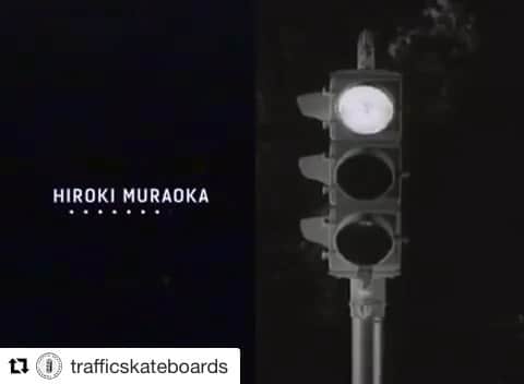 のインスタグラム：「Traffic “Look Left” ヒロキのパートが Traffic IGTV にて公開！📺👀 #Repost @trafficskateboards ・・・ @hirokimuraoka part from “Look Left” is now live on our IGTV! 📺✨」