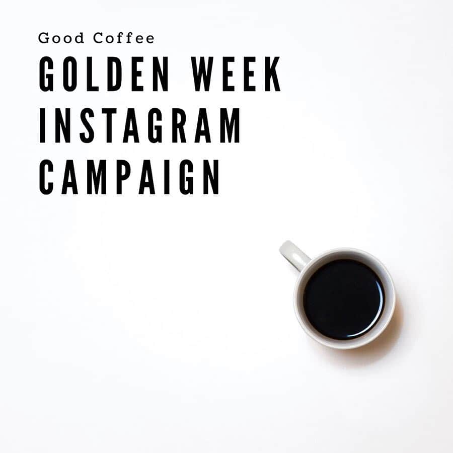 のインスタグラム：「*﻿ *Good Coffee Golden Week Instagram Campaign*﻿ *﻿ Good Coffee をフォローしている皆様へステキなプレゼント企画をご用意しました！キャンペーンへの応募方法は以下をご覧ください。お持ちのInstagram アカウントから奮ってご応募ください！﻿ ﻿ 応募条件﻿ ・ご自身のInstagram にてGood Coffee に掲載されているショップで撮影した写真を投稿してください﻿ ・またはこのキャンペーン投稿をリグラムしてください﻿ ＊有効応募はご自身の投稿とリグラムで各1回まで有効﻿ ＊両方を投稿していただくと、プレゼント当選確率が最大2倍に！﻿ ・投稿時の本文に「I love good coffee」を記載してください﻿ ・ハッシュタグ #goodcoffeeGW2019 を追記してください﻿ ・Instagram アカウント @goodcoffeeme を投稿する写真にタグ付けしてください﻿ ・@goodcoffeeme アカウントをフォローしてください﻿ ＊プライベートモードのインスタグラムユーザーはリグラムの確認ができないため、抽選対象外とさせていただきます。予めご了承ください。﻿ ﻿ 応募資格﻿ ・日本国内在住のコーヒー好きの方﻿ ﻿ プレゼント商品﻿ ・コーヒーメーカー「GINA」1名様﻿ ・Kalita グラインダー「Nice Cut G (White)」1名様﻿ ・ドリップ電気ケトル「bonaVITA」6名様﻿ ﻿ 応募・当選スケジュール﻿ 応募期間：4/27〜5/5 23:59まで﻿ 抽選会 (Instagram ライブ中継予定)：5/6 19時〜﻿ 当選者へのご連絡：5/7〜 (Instagram DMにてご連絡させていただきます)﻿ ﻿ ﻿ Read on for competition details. Competition entry can be done on your Instagram account! ﻿ ﻿ Entry method﻿ -Take and upload a photo on your instagram at any of the shops featured on the goodcoffee.me website. Check out the shops featured on the website to find a good coffee shop near you! ﻿ -You may also regram the official competition photo (which can be found on good coffee's instagram)﻿ *A maximum of 1 of each of the above will be considered a valid submission﻿ *Therefore, if you post both ways, the probability of you winning will double! ﻿ ﻿ Further criteria﻿ -As a caption, please write "I love good coffee" (Because, don’t we all!?)﻿ -Use the hashtag #goodcoffeeGW2019 also in your post﻿ -Tag @goodcoffemme on the photo itself﻿ -And! make sure you're following the @goodcoffeeme account﻿ *Note: users in private mode won't be eligible, as posts are undetectable﻿ ﻿ Who can enter﻿ - People who love coffee residing in Japan﻿ ﻿ Prizes﻿ -Coffee Maker “GINA” in black (x1)﻿ -Kalita Grinder “Nice Cut G” in white (x1)﻿ -Drip electric kettle “bonaVITA” (x6)﻿ ﻿ Entry period: 4/27~5/5 23:59﻿ Live instagram draw: May 6 from 19:00- ﻿ Winners will be then contacted through DM on May 7.﻿ ﻿ Enjoy your life with Good Coffee,﻿ Good Coffee Team xx」