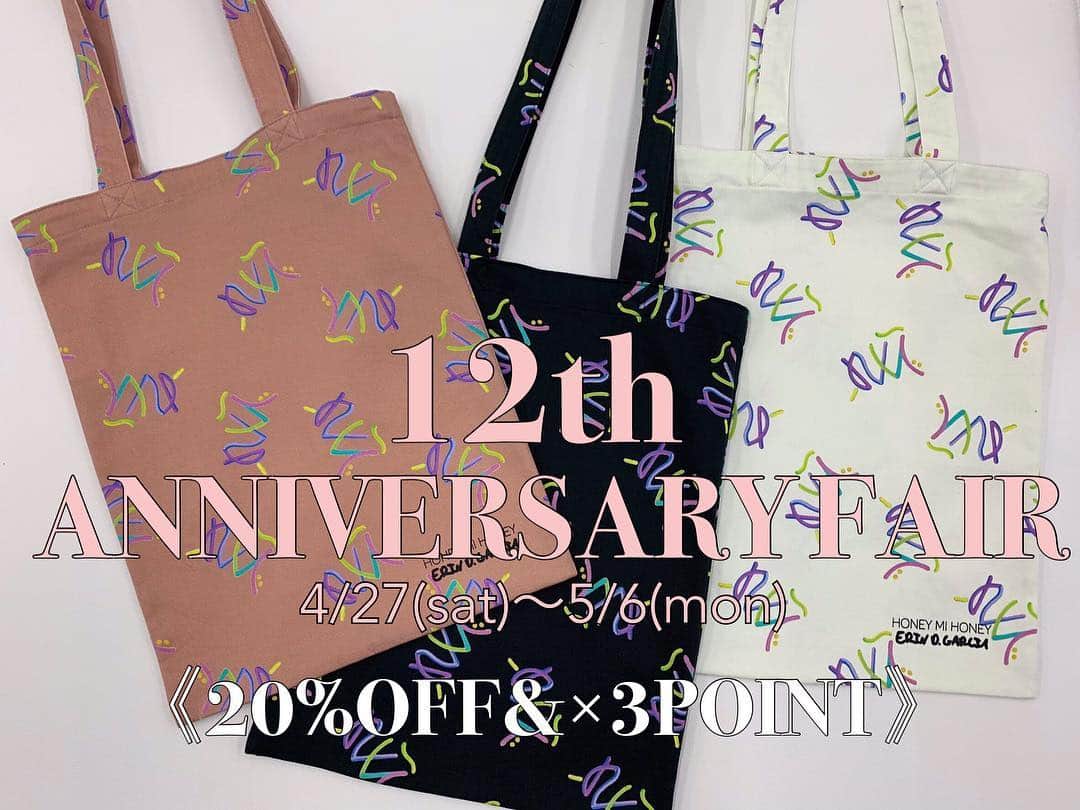 のインスタグラム：「. 🌹12th ANNIVERSARY FAIR🌹 4/27(sat)〜5/6(mon)  この期間、 HONEY MI HONEYにて税抜き¥30,000以上お買い上げのお客様に @erindgarcia エリンガルシアコラボトートをプレゼント致します🎁  皆様のご来店心よりお待ちしております  @honeymihoney_official  @honeymihoney_style  #HONEYMIHONEY」