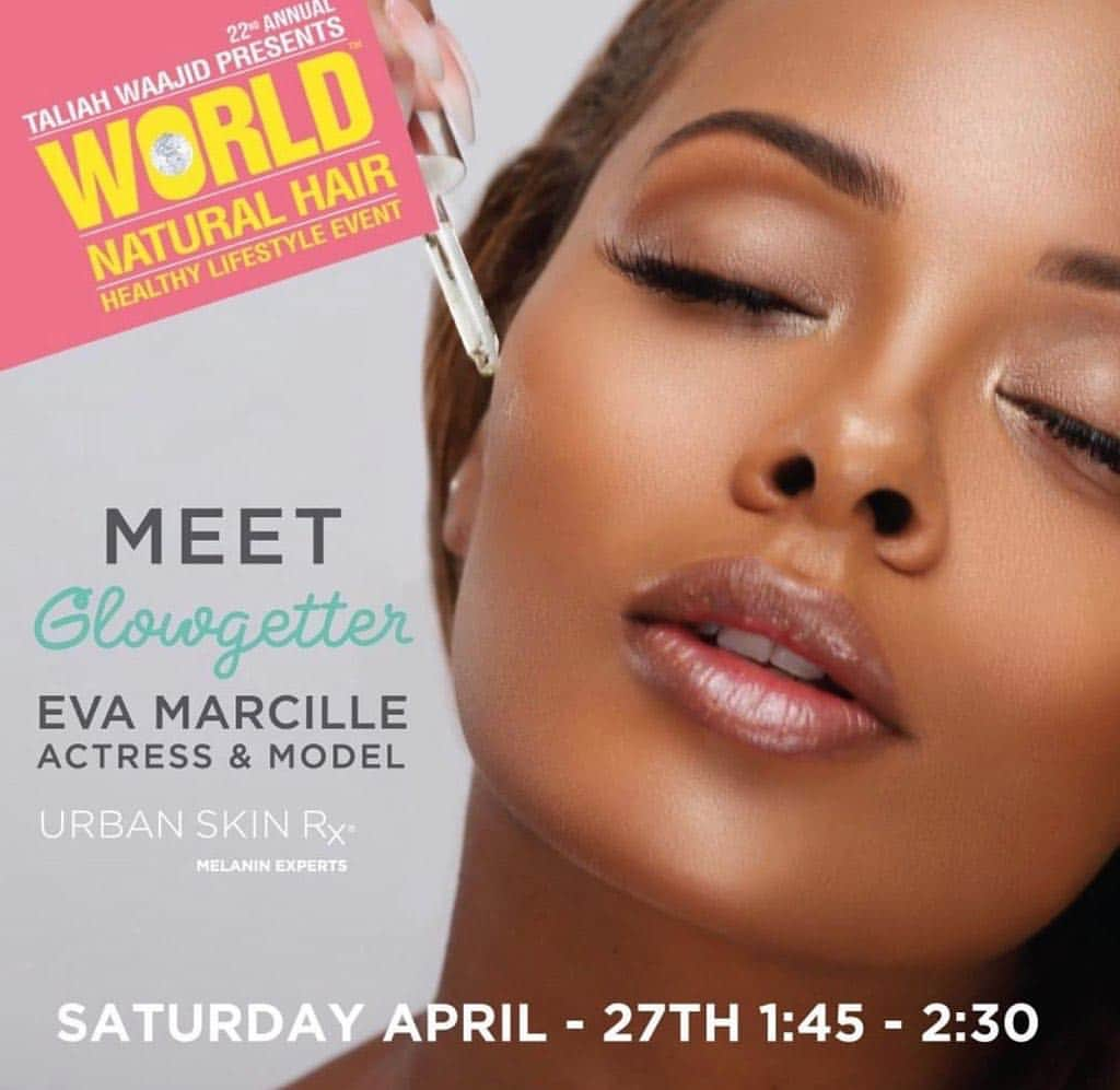 エヴァ・マルセルさんのインスタグラム写真 - (エヴァ・マルセルInstagram)「Meet me tomorrow @naturalhairshow and Learn all about the @urbanskinrx skin care products I can’t live without💕」4月27日 10時59分 - evamarcille