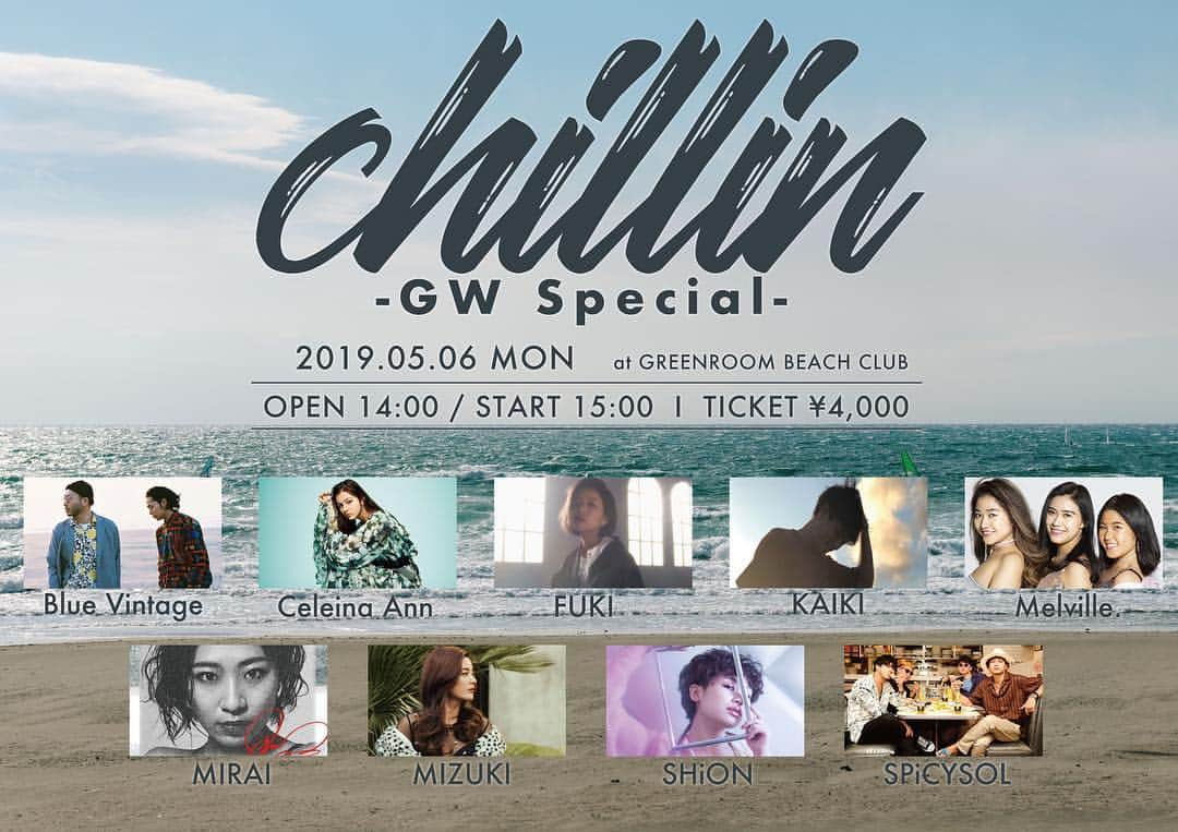 KYOHEYさんのインスタグラム写真 - (KYOHEYInstagram)「‪5/6 GWラストは↓😃🏖🐠☀️‬﻿ ‪『chillin -GW Special-』 ﻿ ぜーったいに、来てね！‬﻿ ‪at GREENROOM BEACH CLUB﻿ （鎌倉材木座テラス）‬﻿ ‪OPEN 14:00 / START 15:00‬﻿ ﻿ ‪Blue Vintage／Celeina Ann／FUKI／KAIKI／Melville.／MIRAI／MIZUKI／SHiON／SPiCYSOL‬﻿ ‪Navigator：KYOHEY‬﻿ ﻿ ‪＜チケット発売中＞‬﻿ ‪https://eplus.jp/sf/detail/2941040001-P0030001‬﻿ ﻿ #chillin #ブエチリ #BlueVintage #CeleinaAnn #FUKI #KAIKI #Melville #MIRAI #MIZUKI #SHiON #SPiCYSOL #KYOHEY #Beach #music #sea #lovesea #GW #chill #JAPAN #kamakura」4月27日 22時06分 - kyohey5