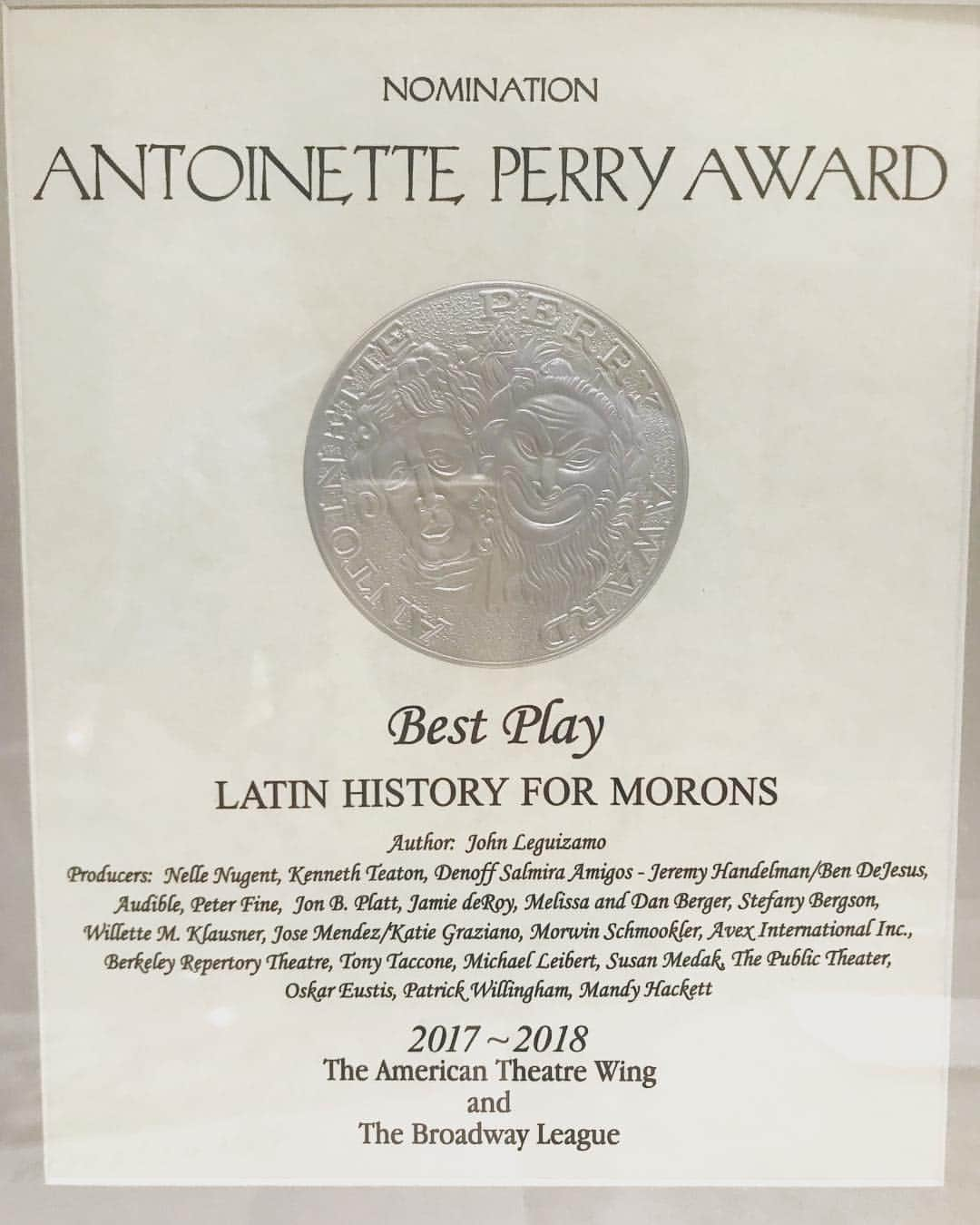 ジョン・レグイザモさんのインスタグラム写真 - (ジョン・レグイザモInstagram)「Got my plaque today!  For Tony nomination for best play! Wepa! #lh4m #latinhistory4morons #latinhistoryformorons」5月28日 0時55分 - johnleguizamo