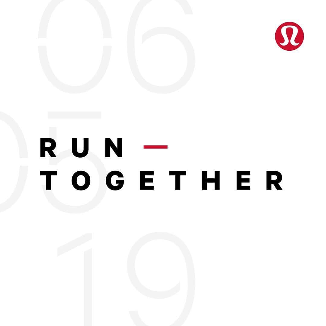 lululemonさんのインスタグラム写真 - (lululemonInstagram)「On #GlobalRunningDay, let’s show the world the power of community. Rally your friends, family or crew to run together on June 5th — find out more at the link in bio.」5月24日 7時41分 - lululemon