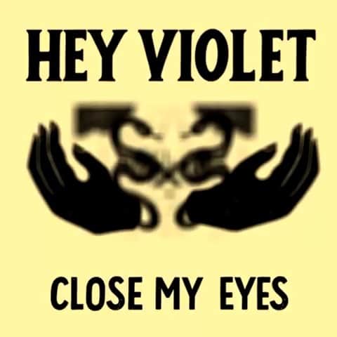 HEY VIOLETのインスタグラム：「CLOSE MY EYES // OUT NOW (link in our story!!)」