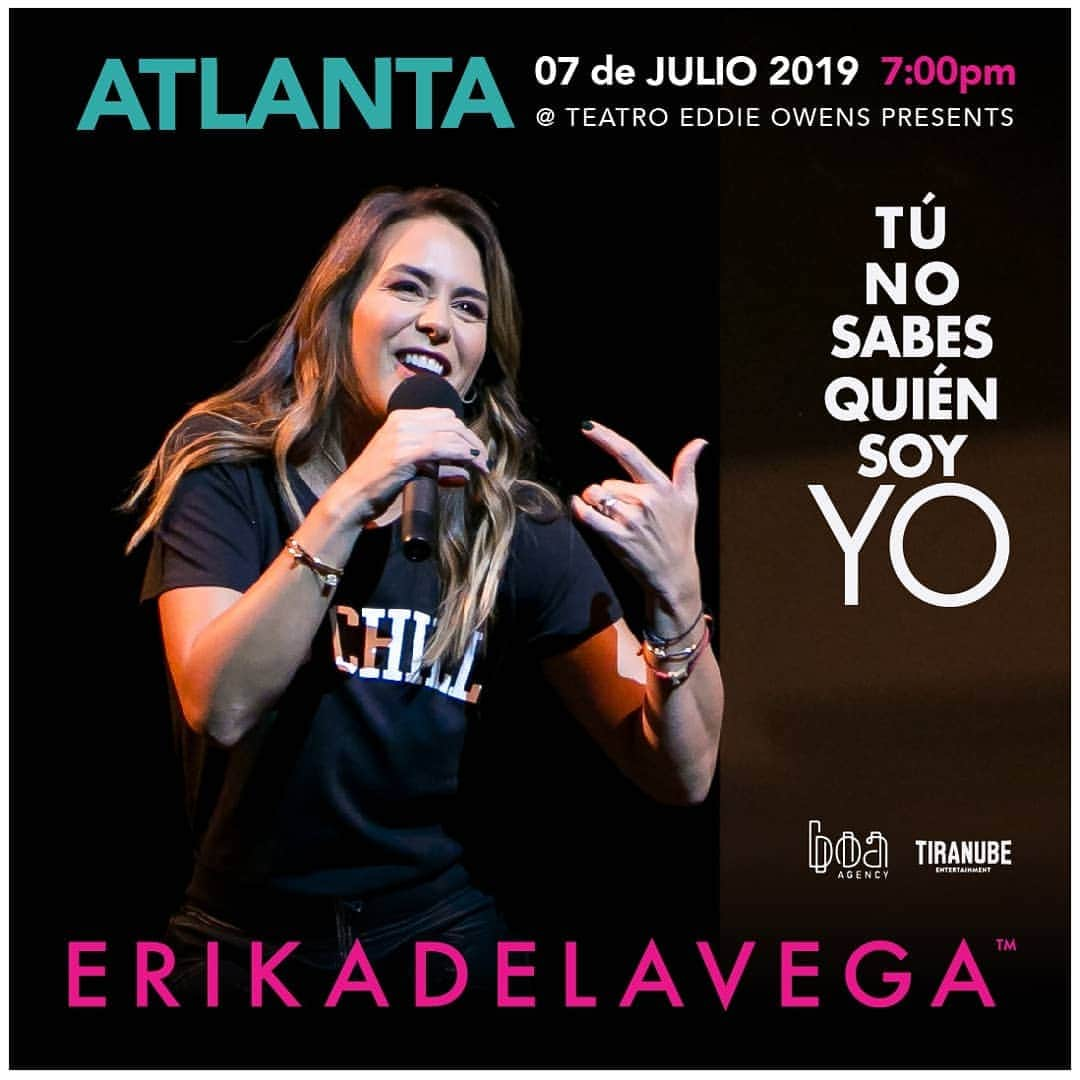 Erika De La Vegaさんのインスタグラム写真 - (Erika De La VegaInstagram)「Atlanta, nos vemos el 7 de julio en mi stand up #TuNoSabesQuienSoyYo  Los tickets los consiguen dándole al link que está en mi bio @erikadlvoficial y le dan al ícono de “tickets” o en @ticketplateusa  #StandupComedy #Atlanta」5月25日 0時58分 - erikadlvoficial