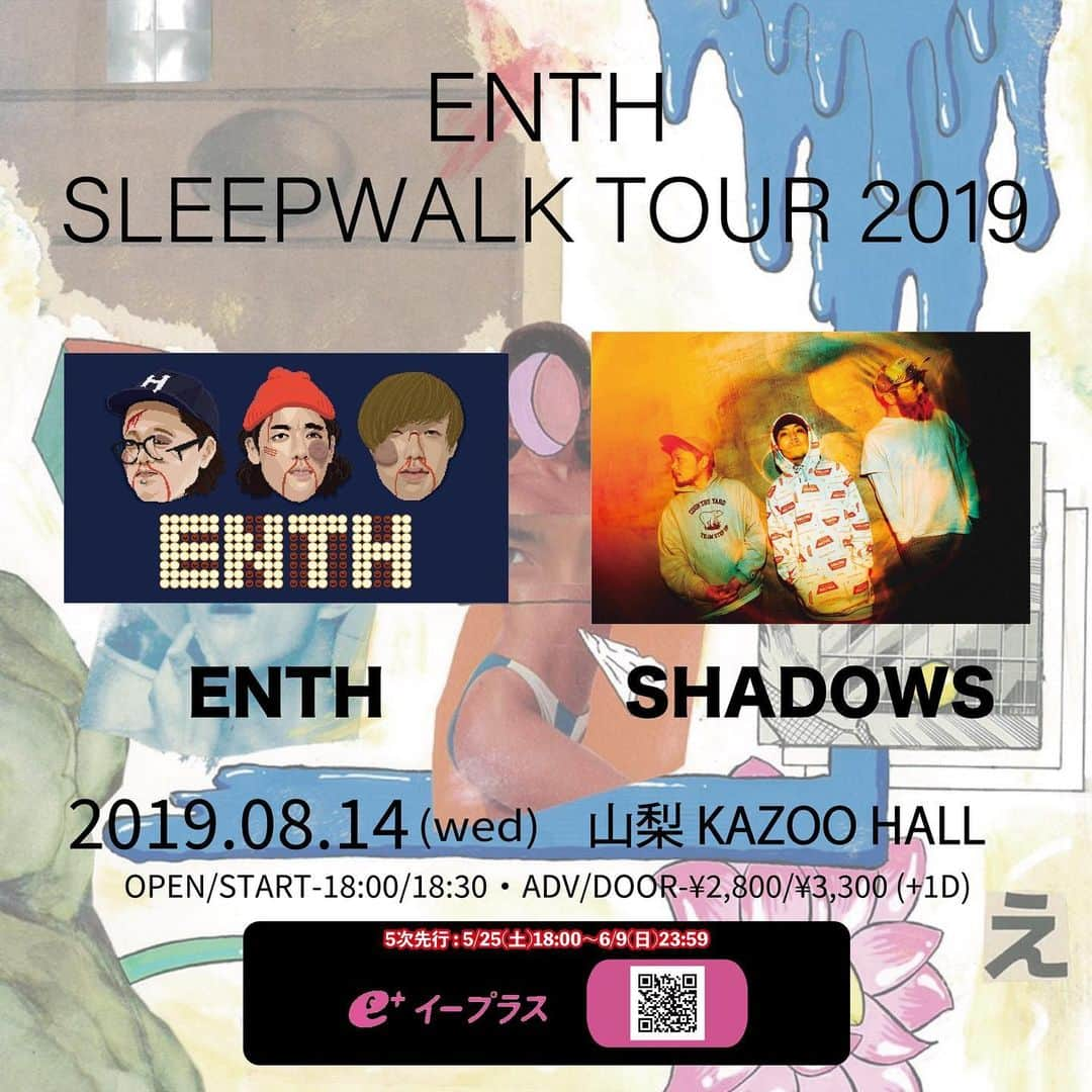 SHADOWSさんのインスタグラム写真 - (SHADOWSInstagram)「‪【新規公演決定】‬ ‪ENTH"SLEEPWALK TOUR 2019"出演決定！‬ ‪8/14(水)山梨KAZOO HALL‬ ‪8/15(木)長野CULB JUNK BOX‬ ‪上記2公演に出演します！‬ ‪#shadowsjapan #enth ‬」5月25日 18時02分 - shadows_japan