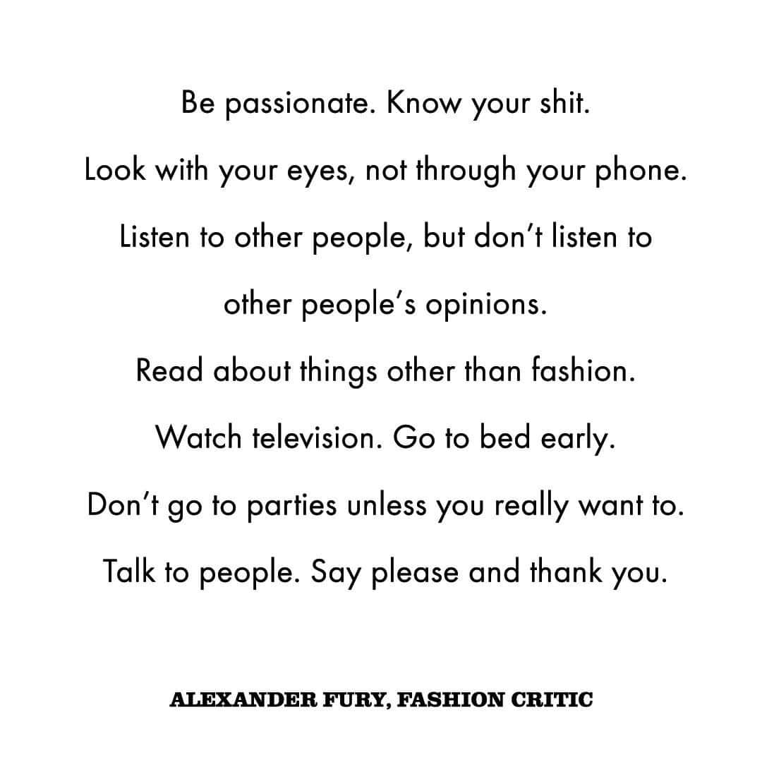 i-Dさんのインスタグラム写真 - (i-DInstagram)「Some essential career/life advice from fashion critic @alexanderfury for your Bank Holiday weekend and beyond! ⁣ ⁣ Do you know someone who needs to read this today? 🤔⁣ ⁣ [The Homegrown Issue, no. 355, Spring 2019]⁣」5月26日 21時00分 - i_d