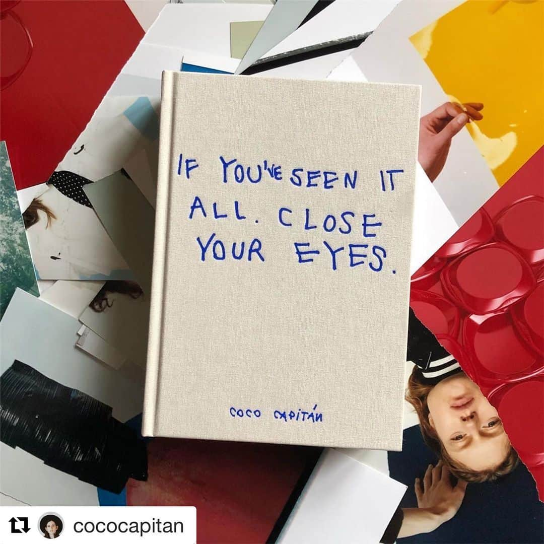 Sisterさんのインスタグラム写真 - (SisterInstagram)「-「「Art & Photo Books」distributed by twelvebooks Now on sale- IF YOU'VE SEEN IT ALL, CLOSE YOUR EYES by Coco Capitán ¥6,000- #cococapitan #twelvebooks #sister_tokyo . #Repost @cococapitan with @get_repost ・・・ 'If you seen it all, close your eyes' on top of a pile of old test stripes.  Launching this book tomorrow Monday 27th in @galerieslafayettechampselysees Paris, 6pm to 8pm along with a signing, and presenting a few objects of interest (or desire) that I have been designing or customising: shirts, t-shirts, hoodies, berets, sailor tops and others along with a library of books curated by me in addition to this book. All these goods now on sale exclusively in @galerieslafayettechampselysees apart from the book that is available worldwide via @chose_commune  Tunes by @pandorasjukebox  Come say hi, all welcome. (For the ones who are asking there will be a book signing in New York as well on the 30th of May in @mastbooks )」5月27日 20時05分 - sister_tokyo