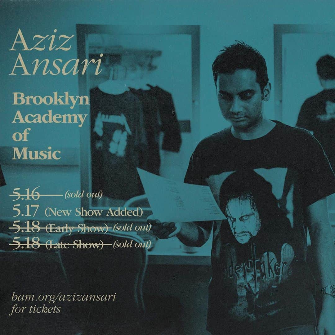 アジズ・アンサリのインスタグラム：「BROOKLYN: New show added. Get tix at azizansari.com」