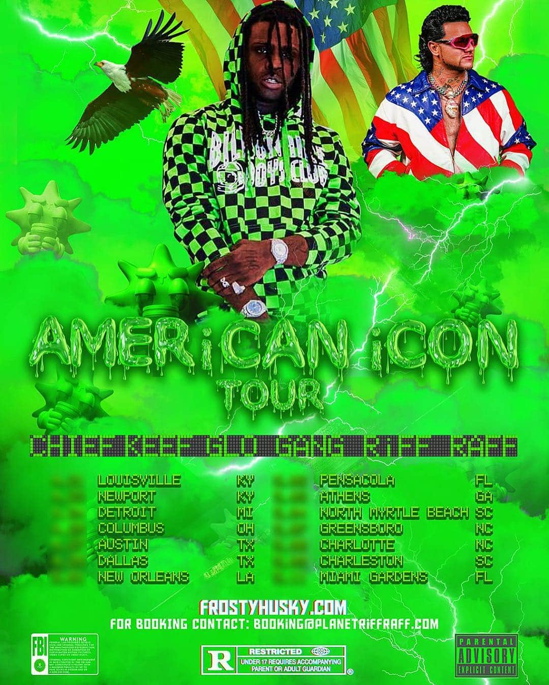 Riff Raffさんのインスタグラム写真 - (Riff RaffInstagram)「CHiEF KEEF x RiFF RAFF 🇺🇸AMERiCAN iCON TOUR🇺🇸 WHAT OTHER COUNTRiES & CiTiES SHOULD WE ADD TO THiS WORLD TOUR ? 🌎🤔🌏 HAVE THE BEST CLUB PROMOTER iN YOUR COUNTRY OR CiTY CONTACT OUR BOOKiNG ... Booking@PlanetRiFFRAFF.com」5月4日 2時22分 - jodyhighroller