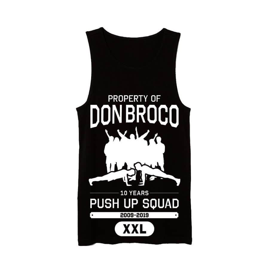 Don Brocoさんのインスタグラム写真 - (Don BrocoInstagram)「V. last limited edish Push Up Squad 10 Year anniversary tees & vests available today 🏋️‍♂️🚗 DONBROCOMERCH.COM」5月6日 3時51分 - donbroco