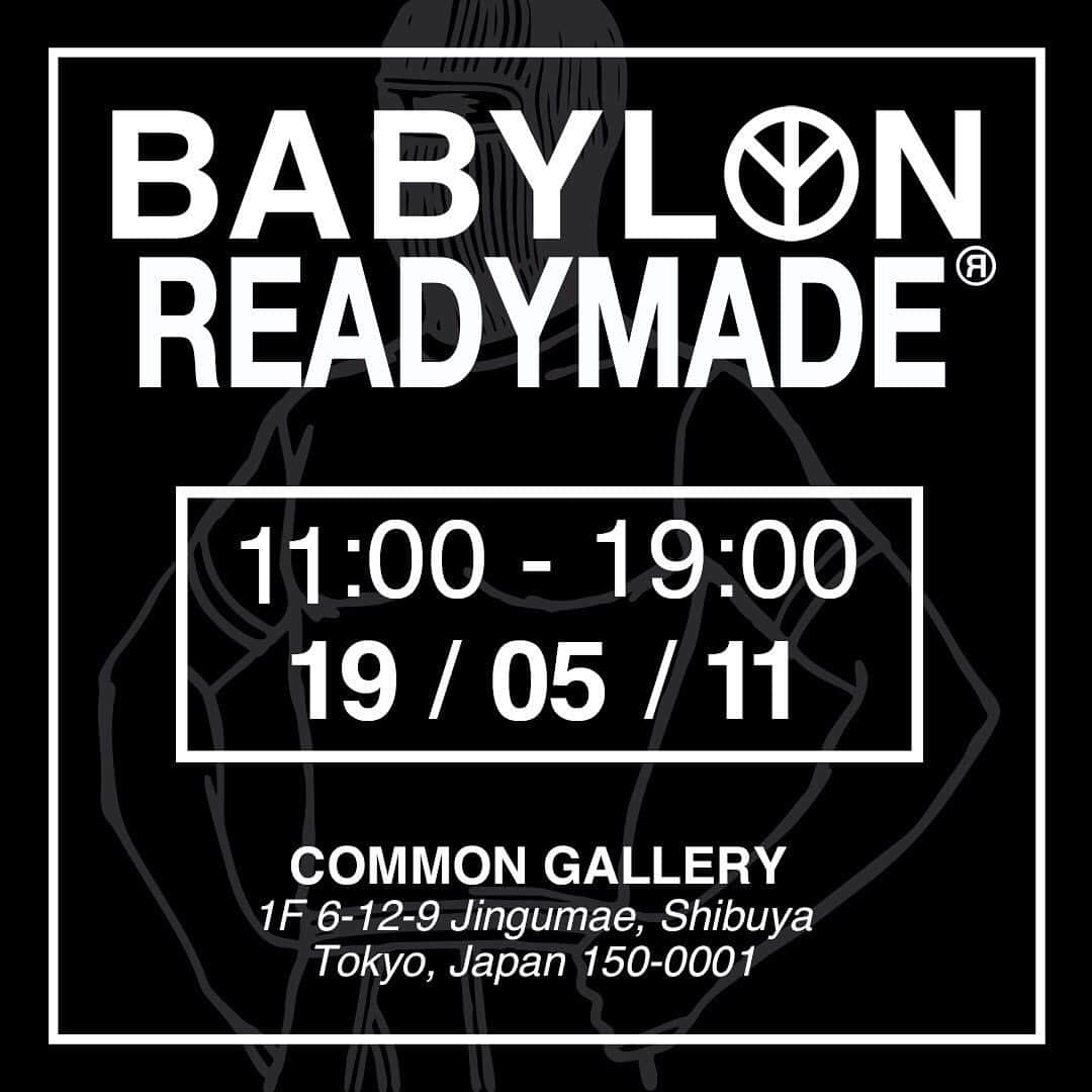 細川雄太のインスタグラム：「@babylon.la x READYMADE 11:00 - 19:00 19/05/11」