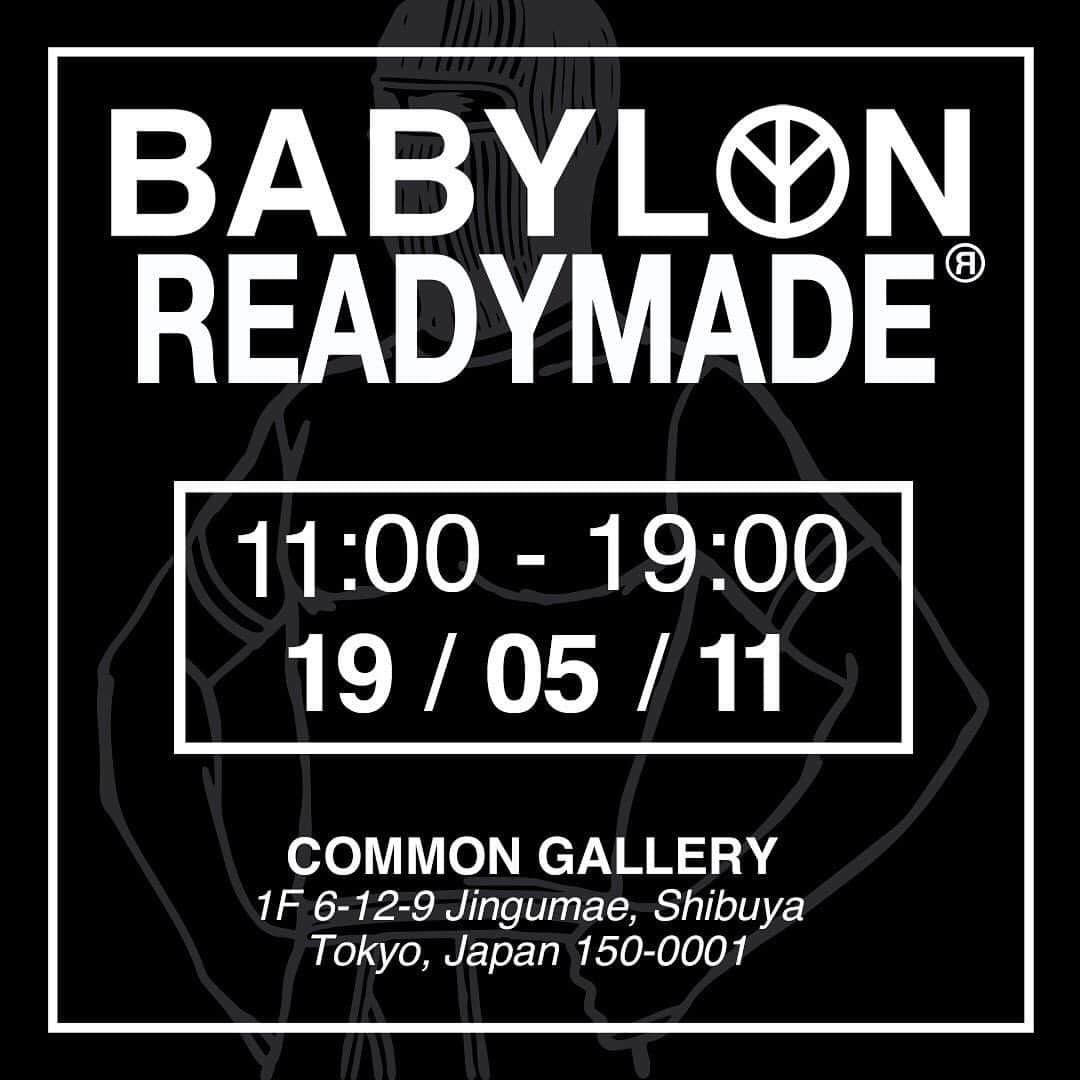 細川雄太さんのインスタグラム写真 - (細川雄太Instagram)「@babylon.la x READYMADE 11:00 - 19:00 19/05/11」5月7日 14時12分 - readymade_official