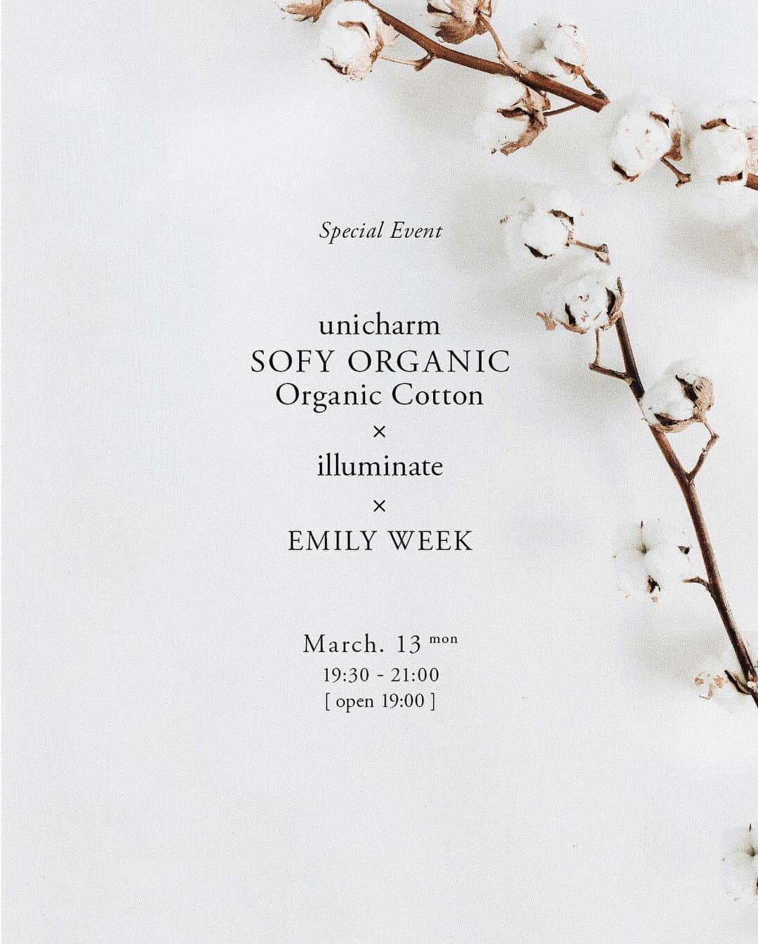 EMILY WEEKさんのインスタグラム写真 - (EMILY WEEKInstagram)「Information SPECIAL EVENT - ユニ・チャームから新しく発売されるオーガニックコットン採用の新ラインナップ「ソフィ ORGANICⓇ オーガニックコットン」の発売記念イベント 「#じぶんにいいこと はじめよう」に、 EMILY WEEK ブランドコンセプター柿沼が登壇します。  illuminateを立ち上げられた起業家のハヤカワ五味さんと、生理用品の未来を語るトークイベント。 生理中のじぶんをいたわるアイディアや、心地よく生理と付き合う方法などをお話しします。  参加者の方にはプレゼントもご用意しています。 ぜひご参加ください。 - 日時：2019年5月13日（月）19:30～21:00（開場：19:00） 会場：株式会社ピースオブケイク 住所：東京都港区北青山3-1-2 4F （外苑前から徒歩4分） 参加費：無料 - 参加は以下URLの申込みフォームより受付ております。 https://note.mu/events/n/ne02c4c7f1524 - #EMILYWEEK #じぶんにいいこと #sofy #unicharm #illuminate #sanitary #organiccotton #reset #active #neutral #balance #aroma #organic #period #relax #design #typography #photography #womenslife #event」5月7日 20時05分 - emilyweek