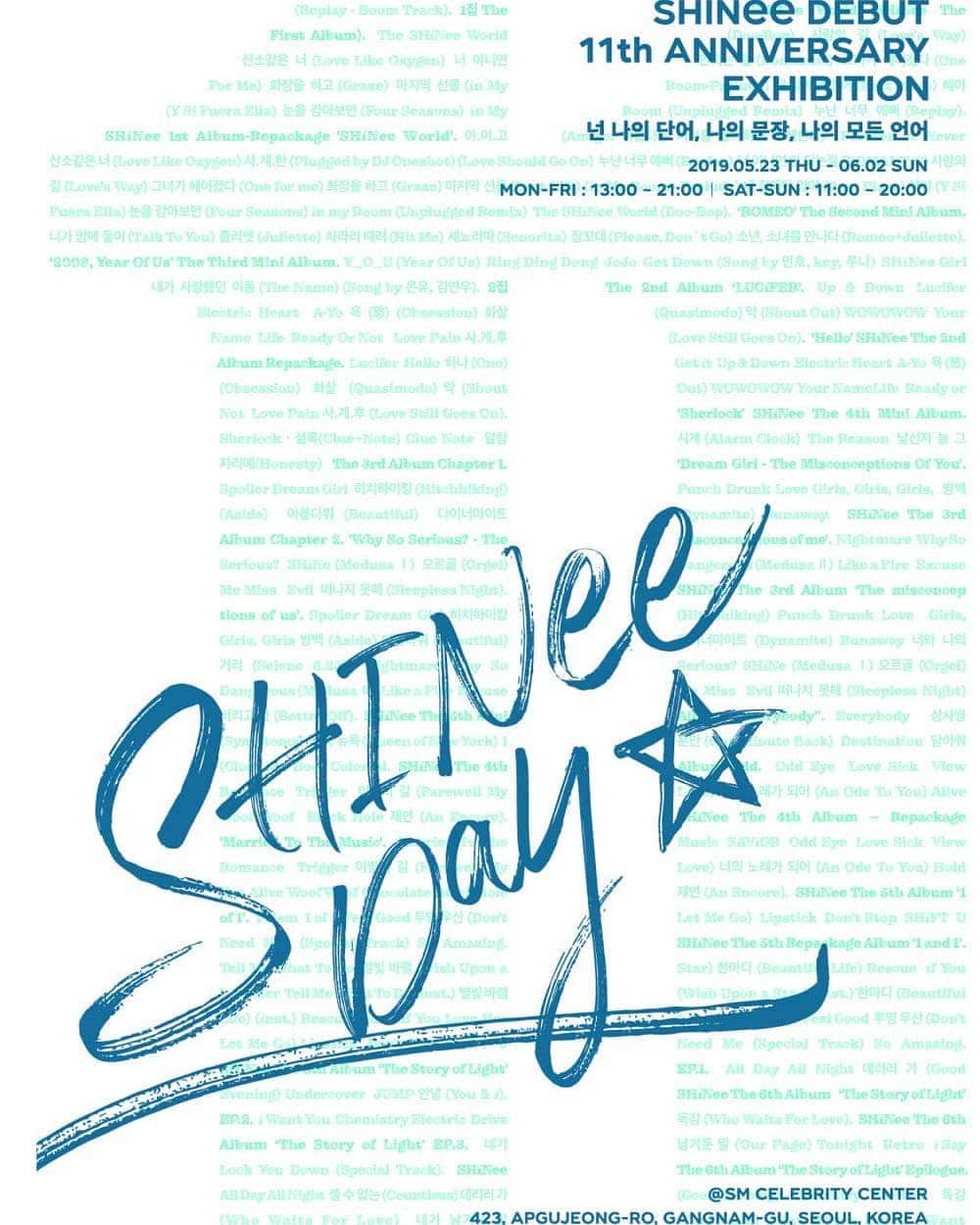 SHINeeのインスタグラム：「(Admin A) SHINee will be holding a special exhibition in honor of their 11th anniversary since debut, titled 'SHINee Day - 'You're my word, my sentence, my entire language''! The event will take place for approximately 11 days from May 23 through June 2 at the SM Entertainment Celebrity Center in Seoul's Apgu-jeong dong, featuring a total of 11 unique exhibits.  The exhibition is free for all SHINee Worlds as long as fans reserve their tickets online via Yes24, beginning May 13.  #SHINee」