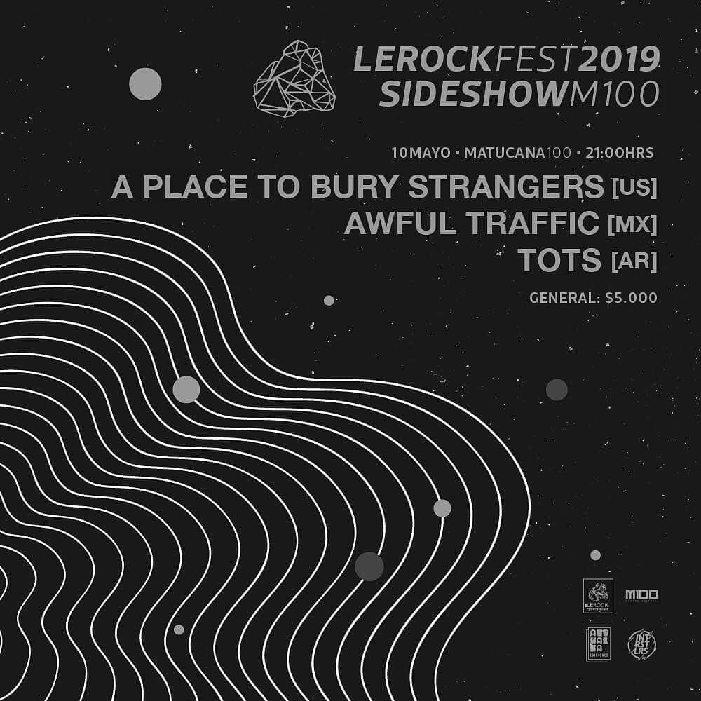 A Place to Bury Strangersのインスタグラム：「Tonight! We are at @matucana100 @lerockfest side show starts at 8pm see you there! #santiago #lerockfest」