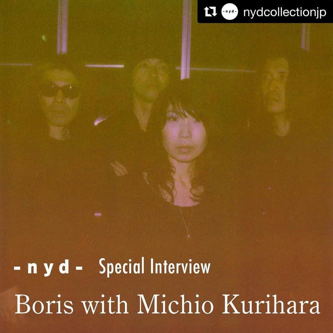 BORISさんのインスタグラム写真 - (BORISInstagram)「Special Interview (English/Japanese)  Link in stories.  @nydcollectionjp のwebsiteで昨年末のインタビューが公開されました。日本語と英語で読むことができます。  #Repost @nydcollectionjp with @get_repost ・・・ Special Interview: Boris with Michio Kurihara 『不透明度』の購入特典で数量限定封入されていたインタビューをnydのサイトにて公開しました。昨年末に行ったスペシャルインタビュー完全版を全3回に渡ってお届けします。プロフィールのリンクよりインタビューページをご覧ください。  ページ閲覧にはnydニュースレターへの登録が必要ですがvol.1はどなたでもご覧頂けます。  The interview took place just before the Boris with Michio Kurihara one-off performance (“Futomeido” at Shindaita Fever on 2018/12/29). Link in Bio.  #bwmk #borisheavyrocks #borisdronevil #michiokurihara #栗原ミチオ」5月11日 21時17分 - borisdronevil
