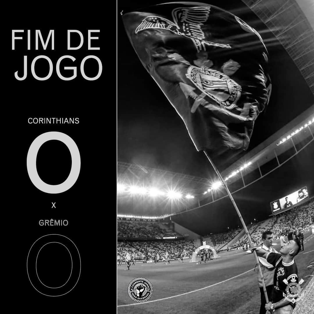 コリンチャンスさんのインスタグラム写真 - (コリンチャンスInstagram)「Fim de jogo. Pela quarta rodada do Brasileirão, Corinthians empata com o Grêmio na @ArenaCorinthians. O próximo jogo do Alvinegro é na quarta-feira (15) às 21h30, contra o Flamengo, pela @CopaDoBrasil, novamente em Itaquera. . . #Brasileirão #SCCPxGRE #VaiCorinthians #Corinthianismo #FielAtéoFim #MeuBMG #NãoÉSóPatrocínio #TimeDoPovo #Corinthians #Timão #CorinthiansTV #FielTorcedor #AFielÉFoda #UmSoCorinthians #NikeFutebol #Joli #EstrellaGalicia #UniversidadeBrasilOficial #ÉPositivo #CorinthiansÉPositivo #LoucoPotyCorinthians #PostosALE #ALEnoTimão #TODOSportiCorinthians #CartãodeTODOSCorinthians #TODOSpeloTimão」5月12日 9時04分 - corinthians