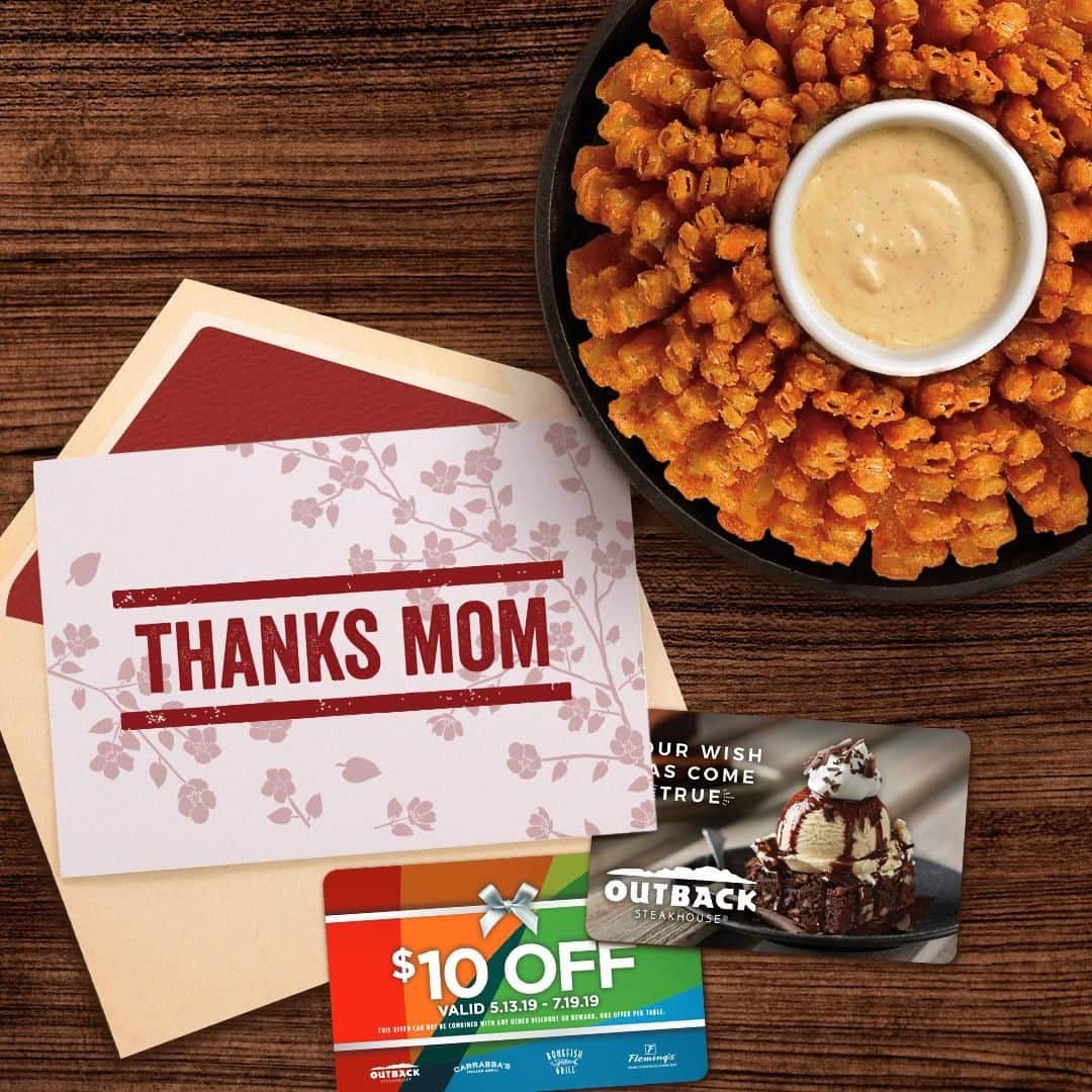 Outback Steakhouseさんのインスタグラム写真 - (Outback SteakhouseInstagram)「Show your Mom that she raised you right this Mother's Day. Buy her $50 in gift cards and get $10 for yourself.」5月12日 1時00分 - outback