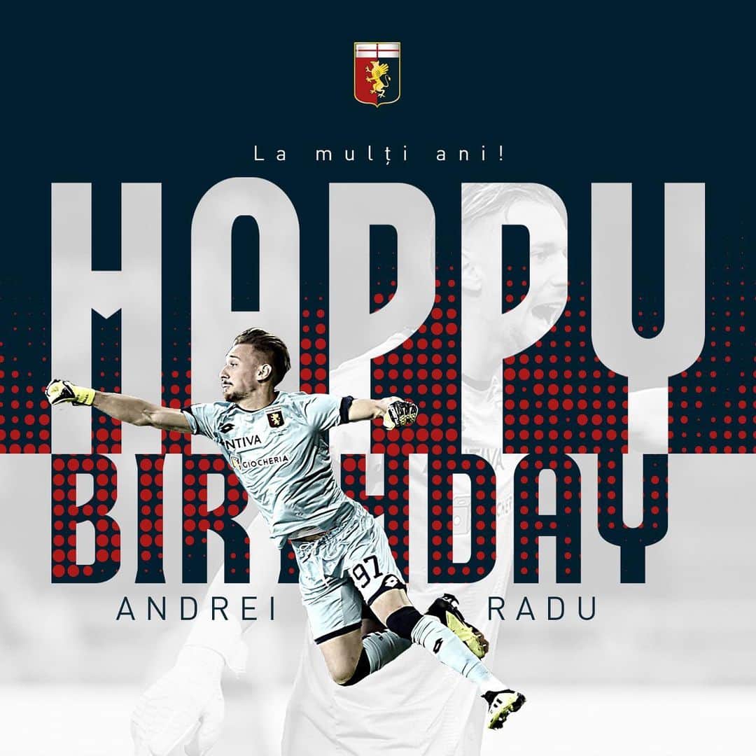 ジェノアCFCさんのインスタグラム写真 - (ジェノアCFCInstagram)「🎂 Oggi #Radu compie 22 anni. 🎉 Tanti auguri, Andrei! ❤️💙」5月28日 16時29分 - genoacfc