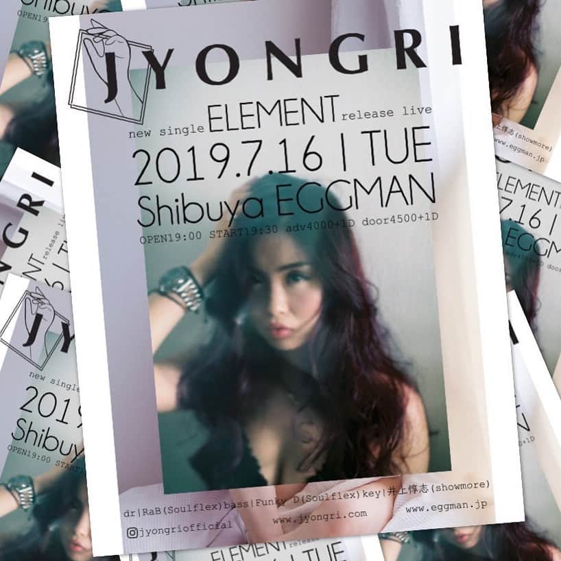 JYONGRIさんのインスタグラム写真 - (JYONGRIInstagram)「⚡️ワンマンライブチケット予約開始⚡️ チケット予約はプロフィールのリンクからeplusにて受付中🔝 - New Digital Single 『Element』リリースします。 そしてリリースワンマンライブします！ - JYONGRI NEW SINGLE RELEASE LIVE -Element-  2019.7.16 TUE @ 渋谷eggman Open 19:00  Start 19:30 - dr. @rab_from_soulflex bass. @yugo1027 keys. @atsushi__inoue - #jyongri #live #tokyo #eggman」5月28日 17時13分 - jyongriofficial
