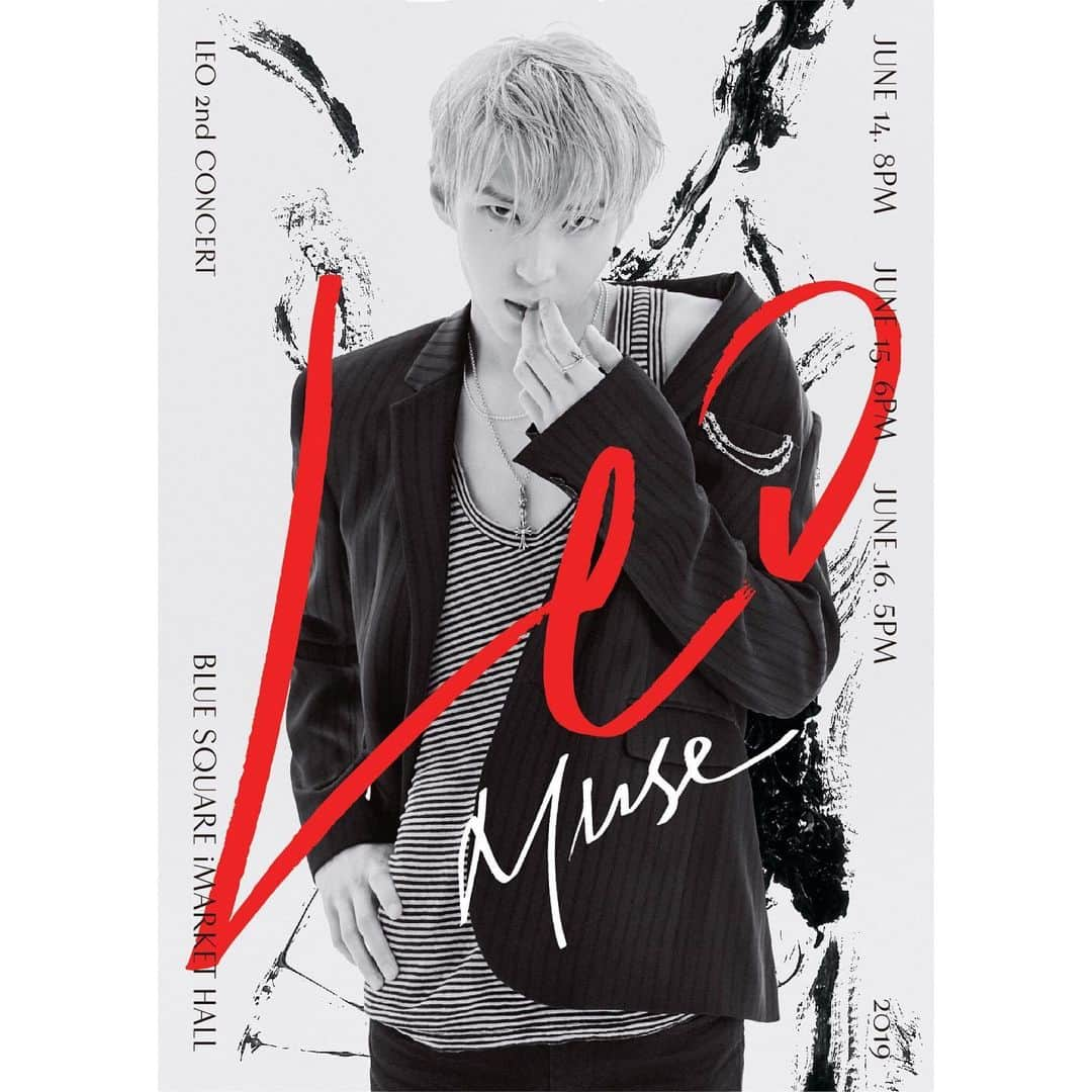 VIXXさんのインスタグラム写真 - (VIXXInstagram)「. LEO 2nd CONCERT [MUSE] 티켓오픈 안내 . 레오의 두 번째 콘서트 [MUSE] 6월 14일~6월 16일 총 3일간  블루스퀘어 아이마켓홀에서 진행됩니다🙌 상세 내용은 팬카페에서 확인하세요❤️ . - 공연명: LEO 2nd CONCERT [MUSE] - 공연일시: ‪2019년 6월 14일(금) 8PM, 6월 15일(토) 6PM, 6월 16일(일) 5PM‬ - 공연장소: 블루스퀘어 아이마켓홀 . [티켓 예매 일정] - ‪2019년 5월 21일(화) 20:00 (1회당 1인 2매)‬ - 예매처: 인터파크 티켓 *단독판매 . ▶️ http://cafe.daum.net/RealVIXX/86Ek/1245 . #빅스 #VIXX #레오 #LEO #정택운 #LEO_2nd_CONCERT #MUSE」5月14日 11時00分 - vixx_stargram