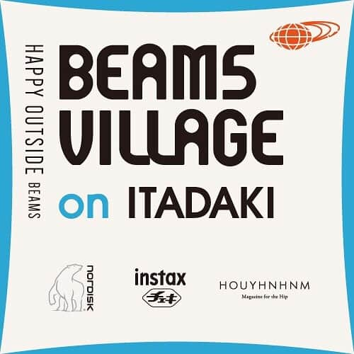 ビームスさんのインスタグラム写真 - (ビームスInstagram)「... 6/1、2に開催する野外音楽祭「ITADAKI」で”BEAMS Village”と題し、エリアプロデュースを実施します。  オフィシャルエリアとしてBEAMSがグランピングやワークショップ、遊び道具などいろんなものを揃えて大人も子供も楽しめる居心地良いスペースを作ります。"新しい遊び場"にぜひご期待ください。  @happyoutsidebeams  @itadaki_festival  #beams #happyoutsidebeams  #beamsvillage #itadaki #itadaki2019 #shizuoka #nordisk  #instax  #houyhnhnm」5月14日 21時14分 - beams_official