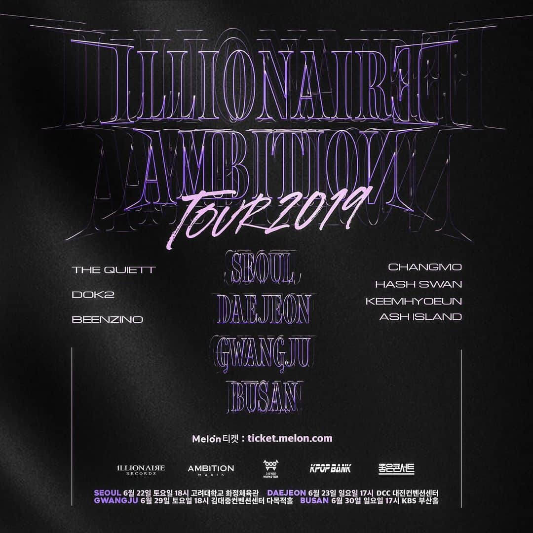 thequiettのインスタグラム：「ILLIONAIRE AMBITION TOUR 2019 멜론 티켓 단독 오픈 - 오는 6월, ILLIONAIRE AMBITION TOUR 2019가 서울, 대전, 광주, 부산에서 열린다. - [공연정보] 공연명: 2019 ILLIONAIRE AMBITION TOUR  일시: 2019년 6월 22일 (토) 6PM @고려대학교 화정체육관 (서울)  2019년 6월 23일 (일) 5PM @DCC대전컨벤션센터 (대전)  2019년 6월 29일 (토) 6PM  @김대중컨벤션센터 다목적홀 (광주)  2019년 6월 30일 (일) 5PM @ KBS부산홀 (부산)  가격: 스탠딩 R, 지정석 R (88,000원) / 스탠딩 S, 지정석 S (77,000원) - [예매정보] *예매일시: 5월 16일(목) 오후 7시 동시 오픈 *예매처: 멜론티켓 (단독) *회차당 1인 4매 가능 - ※본 공연의 티켓 예매는 멜론티켓(http://ticket.melon.com)을 통해서만 이루어지며, 타인으로부터 양도, 개인거래로 구매한 티켓은 취소 및 환불이 불가능합니다. 이로 인해 발생한 피해에 대해서는 주최, 주관 측이 일절 책임지지 않습니다. [문의관련] *티켓 문의 : 멜론 티켓 1899-0042 *공연 문의 : 좋은 콘서트 1833-4581  주최 : (주)일리네어레코즈, (주)케이팝뱅크 주관 : (주)좋은콘서트, 쓰리아이드몬스터 제작 : (주)좋은콘서트, 쓰리아이드몬스터」