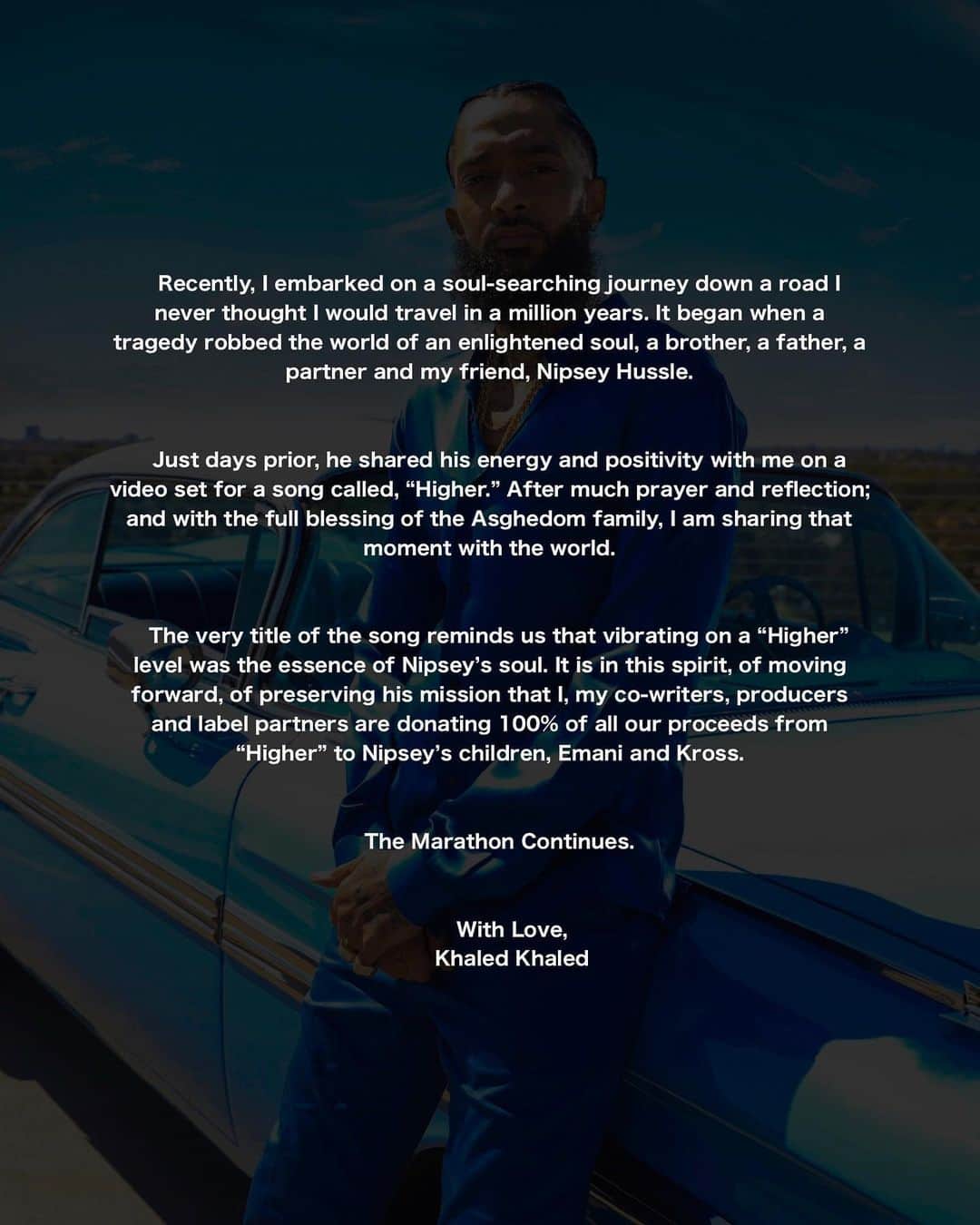 DJキャレドさんのインスタグラム写真 - (DJキャレドInstagram)「A gift from my brother Nipsey that we want to share with the world. We miss you and we will forever keep your legacy going.  The Marathon Continues. 🏁💙 God Bless You. 🙏🏽🤲🏽」5月16日 10時02分 - djkhaled