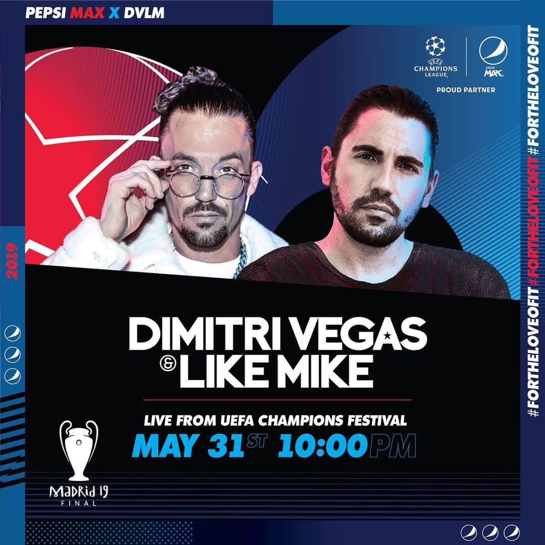 Dimitri Vegas & Like Mikeさんのインスタグラム写真 - (Dimitri Vegas & Like MikeInstagram)「We’re stoked to be teaming up with @pepsi to perform at the UEFA Champions Festival. Madrid we’re coming for you 🔥⚽️ #UCLFinal #ForTheLoveOfIt」5月16日 18時06分 - dimitrivegasandlikemike
