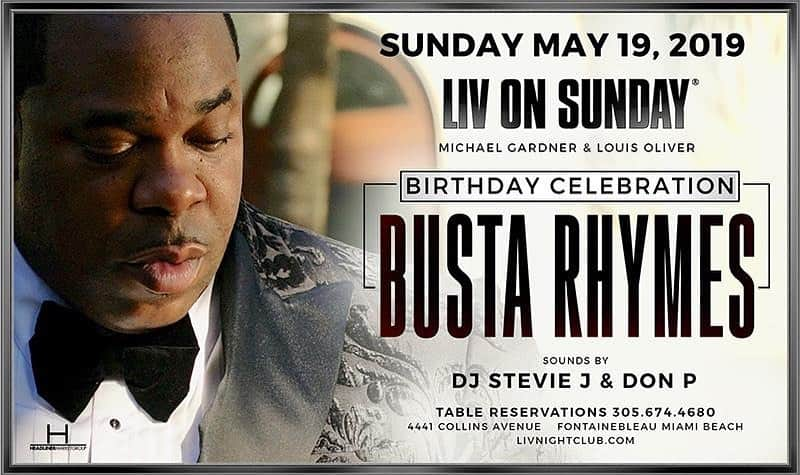 バスタ・ライムスさんのインスタグラム写真 - (バスタ・ライムスInstagram)「OHHHHH SHIT LOOK WHAT JUST TRANSPIRED!! THE BIG BDAY BASH IS BACK!! @LIV THIS SUNDAY 5.19.19!!TAURUS SEASON LITT OUT THIS BITCH🔥🔥🔥🔥🔥!! PULL UP!!」5月17日 10時52分 - bustarhymes