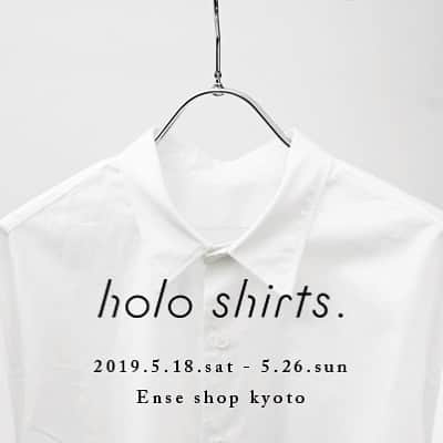 Enseさんのインスタグラム写真 - (EnseInstagram)「明日より京都店で始まります。 「 holo shirts(ホーローシャツ)」さんの オーダー会 。 . 5/18(sat) – 5/26(sun)の間、 holo shirtsさんが作られる セミオーダーシャツを 店頭にてご試着いただきながら、 お好みの生地を選んだり、 袖や丈を調整したり、 お好みの1枚をお作りいただけます。 . また、5/25(土),26(日) 最終の2日間は holo shirtsさんが在廊され 採寸してから細かなパーツをお選びいただき お客様のお声をより取り入れながらお作りいただくパターンオーダーをお受けしております。 . 京都は初めて。とのholo shirtsさん。 ぜひ、この機会にお立ち寄り下さいませ。 . . #Enśe #Ense #Ensejewelry #ジュエリー#k18 #18金 #ダイヤモンド #バッグ #京都 #三条#柳馬場通#ホーローシャツ#holo shirts#イベント #セミオーダー#パターンオーダー#シャツ #明日から」5月17日 22時51分 - ense.jp