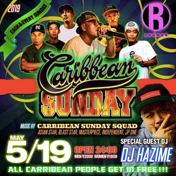 DJ HAZIMEさんのインスタグラム写真 - (DJ HAZIMEInstagram)「Tonight🔥🔥🔥 “Caribbean Sunday” @rlounge_tokyo  With @asianstartokyo @junya_independent @kazfire @dj_kixxx @hero_blaststar & @soysauceface  #tokyo #shibuya #rlounge  #caribbeansunday #カリサン」5月19日 19時56分 - djhazime