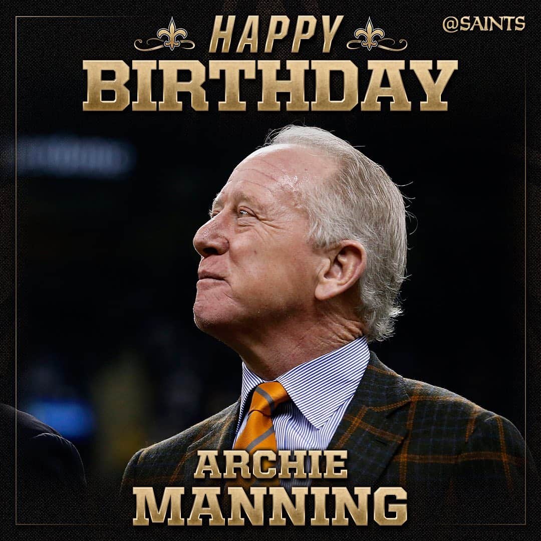 ニューオーリンズ・セインツさんのインスタグラム写真 - (ニューオーリンズ・セインツInstagram)「A Happy 70th Birthday to #Saints Ring of Honor member Archie Manning!」5月20日 0時07分 - saints