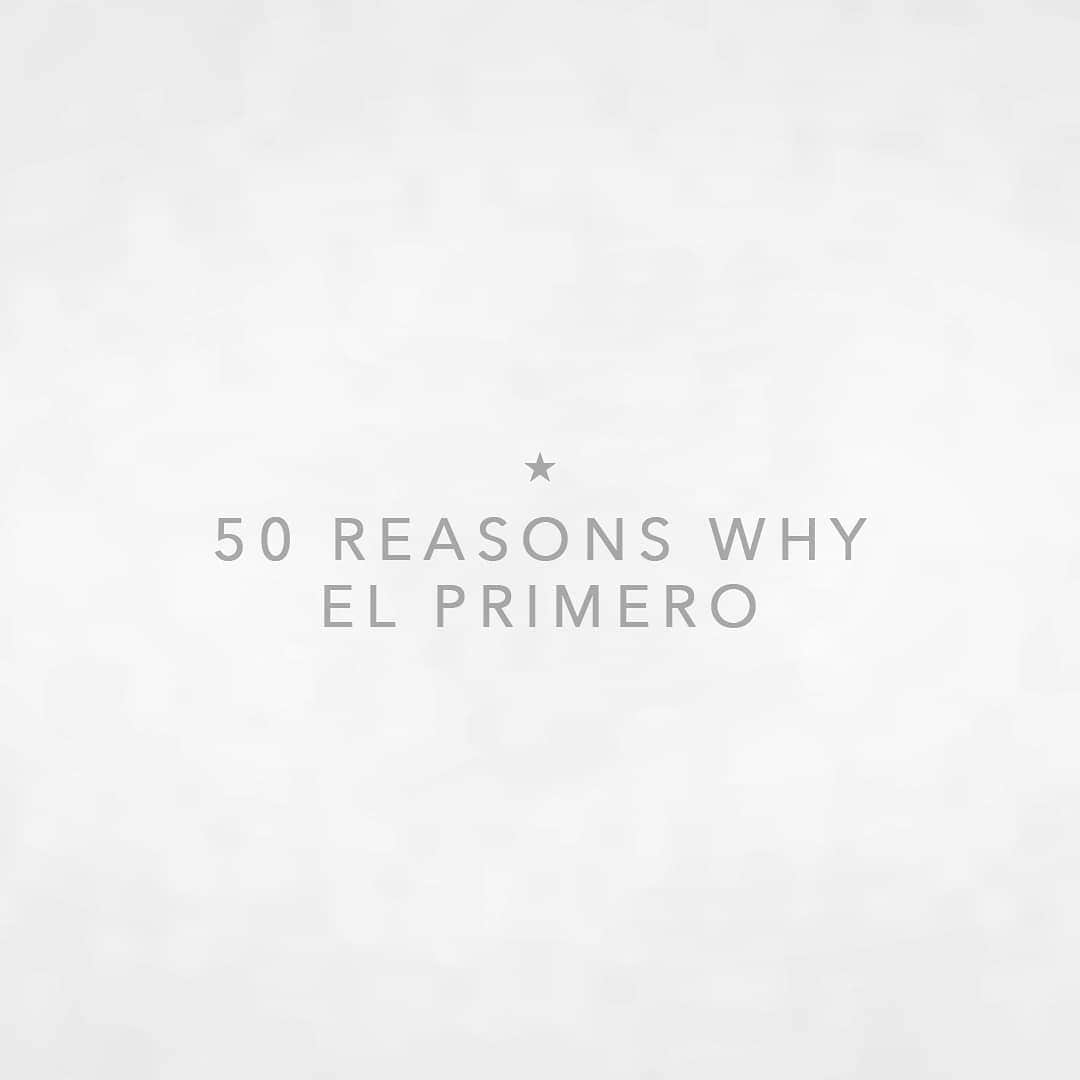 のインスタグラム：「50 Reasons Why El Primero.」