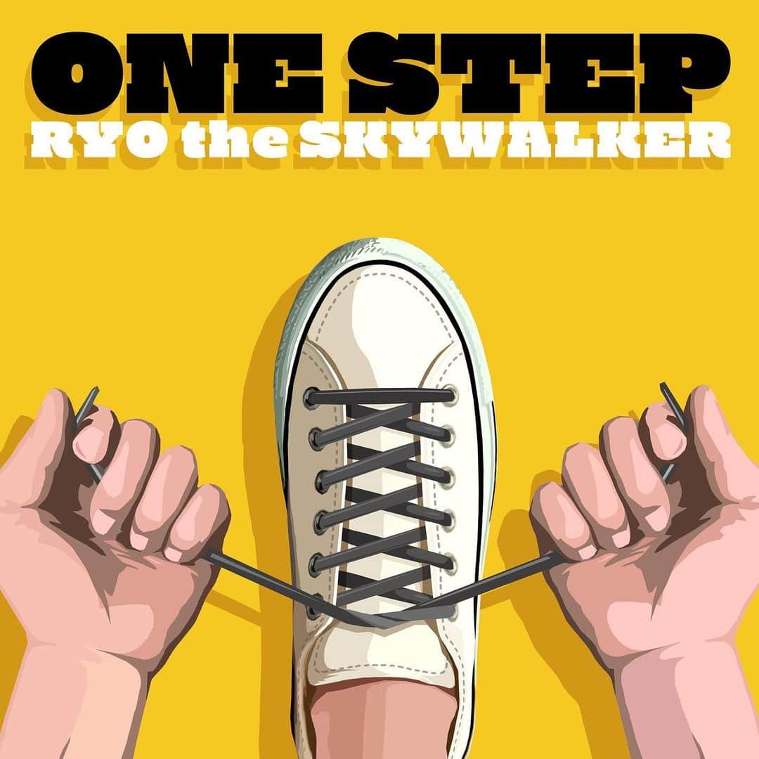 RYO the SKYWALKERさんのインスタグラム写真 - (RYO the SKYWALKERInstagram)「ONE STEP - RYO the SKYWALKER  2019.5.31 out」5月21日 17時48分 - rsw