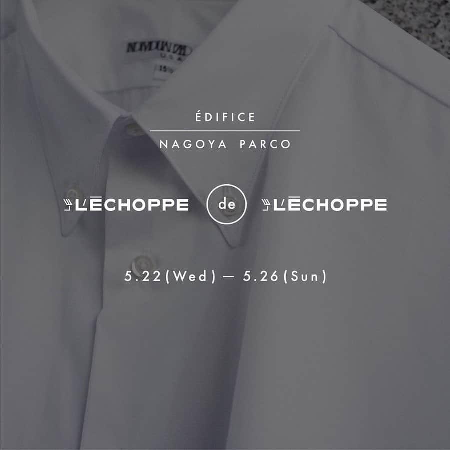 EDIFICEさんのインスタグラム写真 - (EDIFICEInstagram)「【L'ECHOPPE de L'ECHOPPE】﻿﻿ ﻿﻿ EDIFICE ルクア大阪店での開催を皮切りに、3都市を巡るL'ECHOPPEの巡業POP-UP STORE【L'ECHOPPE de L'ECHOPPE】を開催します。﻿﻿ ﻿﻿ 【開催店舗】﻿﻿ 5月10日（金）〜5月13日（月）  EDIFICE ルクア大阪店﻿﻿ 5月22日（水）〜5月26日（日） EDIFICE 名古屋パルコ店﻿﻿ 6月7日（金）〜6月9日（日） EDIFICE 仙台店﻿﻿ ﻿﻿ 期間中、L'ECHOPPEが手掛けた別注アイテムを可能な限り取り揃えます。﻿﻿ ﻿﻿ ﻿﻿ 【取り扱いブランド】﻿﻿ COMOLI, FRED PERRY, BERNARD ZINS, 221VILLAGE, OUTIL, NEAT, SALVATORE PICCOLO, MS BRAQUE, ROCKMOUNT, RDV O GLOBE, LE YUCCAS, REPRODUCTION OF FOUND, UNION LAUNCH﻿﻿ ﻿﻿ ﻿﻿ また、限られた期間にはなりますが、L'ECHOPPEでバイヤーを務める金子恵治が在店し、お客様をお迎えいたします。﻿﻿ バイヤー金子instagram → @keiji_kaneko﻿﻿ ﻿﻿ バイヤー金子恵治 在店﻿﻿ EDIFICE名古屋パルコ店﻿﻿ 5月22日（水）〜5月26日（日）﻿﻿ 他、開催店舗に関しては随時お知らせいたします。﻿﻿ 詳しくは《L'ECHOPPE》公式インスタグラムをご覧ください。﻿ @lechoppe.jp﻿﻿ ﻿﻿ ﻿﻿ ﻿﻿ ﻿﻿ Page. 2﻿﻿ 【221VILLAGE×L'ECHOPPE】﻿﻿ SHIJIRA JK ¥32,000+tax﻿﻿ SHIJIRA PT ¥24,000+tax﻿﻿ ﻿﻿ Page.3﻿﻿ 【NICENESS】﻿﻿ Tee ¥10,000+tax﻿﻿ ﻿﻿ Page.4﻿ 【UNION LAUNCH】﻿﻿ Stripe blazer ¥82,000+tax﻿﻿ ﻿﻿ Page.5﻿ 【LE YUCCAS】﻿﻿ Mountain boots style ¥120,000+tax﻿﻿ ﻿﻿ Page.6﻿ 【OUTIL × LECHOPPE】﻿﻿ MANTEAU UZES ¥50,000+tax﻿﻿ ﻿﻿ ﻿﻿ ﻿﻿ ﻿﻿ ﻿﻿ ﻿﻿ ﻿﻿ ﻿﻿ #edifice #lechoppe #popupstore #popup#lechoppedelechoppe #inshopevent ﻿ #221village #niceness #unionlaunch #leyuccas #exclusive﻿﻿ #mensfashion #menswear #mensstyle #unisexbrand #エディフィス #レショップ」5月21日 21時37分 - edifice.jp