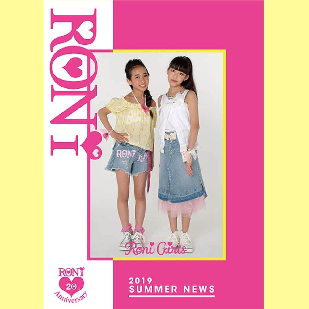 のインスタグラム：「. .2019 SUMMER NEWS LEAFLET 5/25(土)~配布スタート!! . 2019年のRONIの夏の企画を掲載したLEAFLETを5/25(土)から店頭で配布します!! . . 気になるLEAFLETの内容は… . ■6月入荷DENIMの紹介 リーフレット掲載のDENIM . ※No2425・No2433・No2434 / 6/1(土)発売予定 ※No2426・No2427 / 6/13(木)発売予定 . ■6月イベント『WEEKLY 20thバック』情報 . ■『RONI 20th撮影会』情報 . ■RONI GIRLS 『プチ☆コレ9』STAGE REPORT . などなど…今欲しい情報がいっぱい!! . 今回のCOVER GIRLSは… RONI GIRLSのYunika♡Hitomi . @ronigirls_8th . LEAFLETのお渡しはお1人様1冊とさせていただきます。 . 週末はRONI SHOPへGO!! . . #RONI ﻿ #roni ﻿ #ロニィ﻿﻿ #kids ﻿ #kidsfashion ﻿ #キッズ﻿﻿ #キッズファッション ﻿ #子供服 ﻿ #子供﻿﻿ #model﻿ #サマーコーデ #プチコレ #ronigirls」