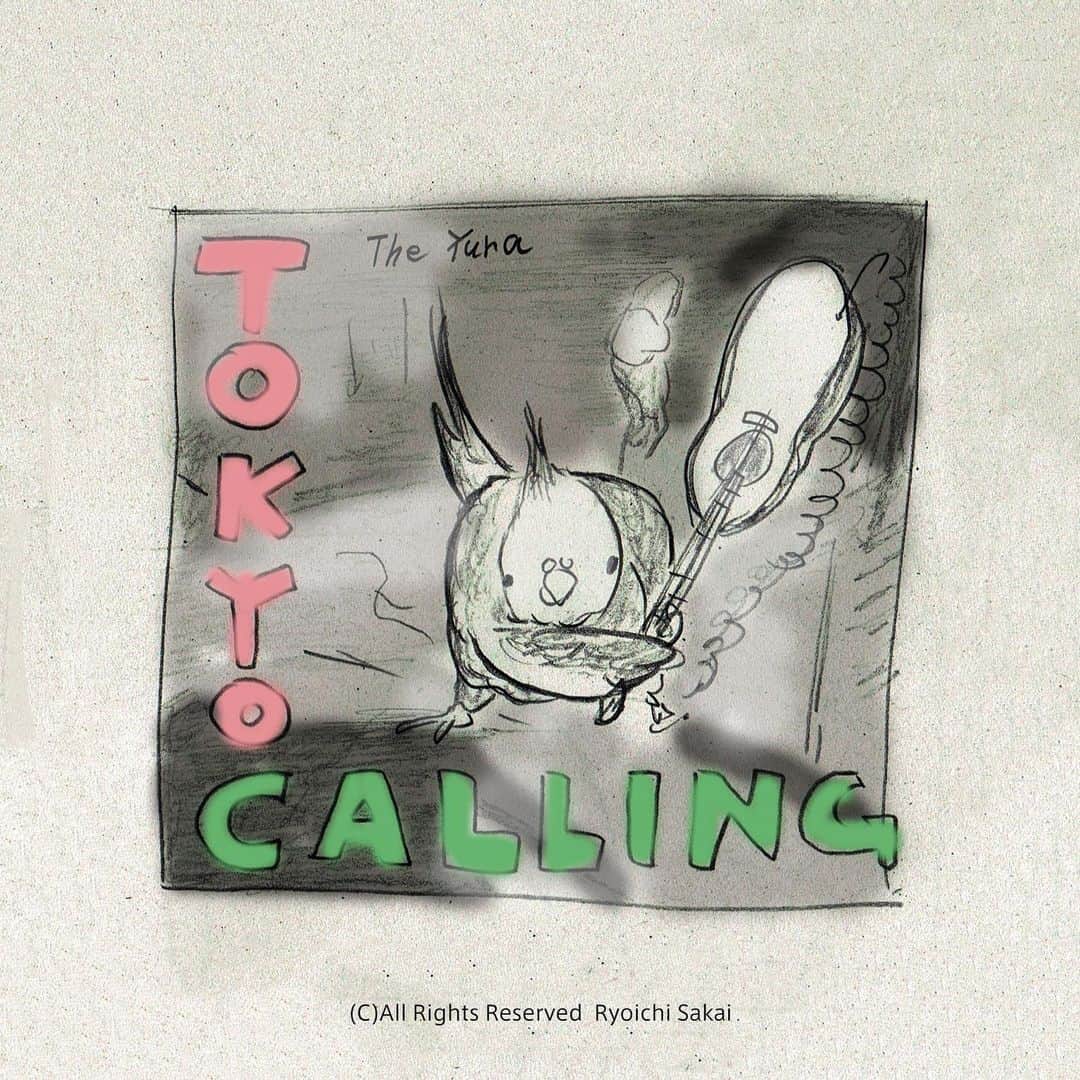 YURAPOi ゆらぽぃさんのインスタグラム写真 - (YURAPOi ゆらぽぃInstagram)「TOKYO CALLING by The YURASH」5月22日 20時52分 - ryoichisakai