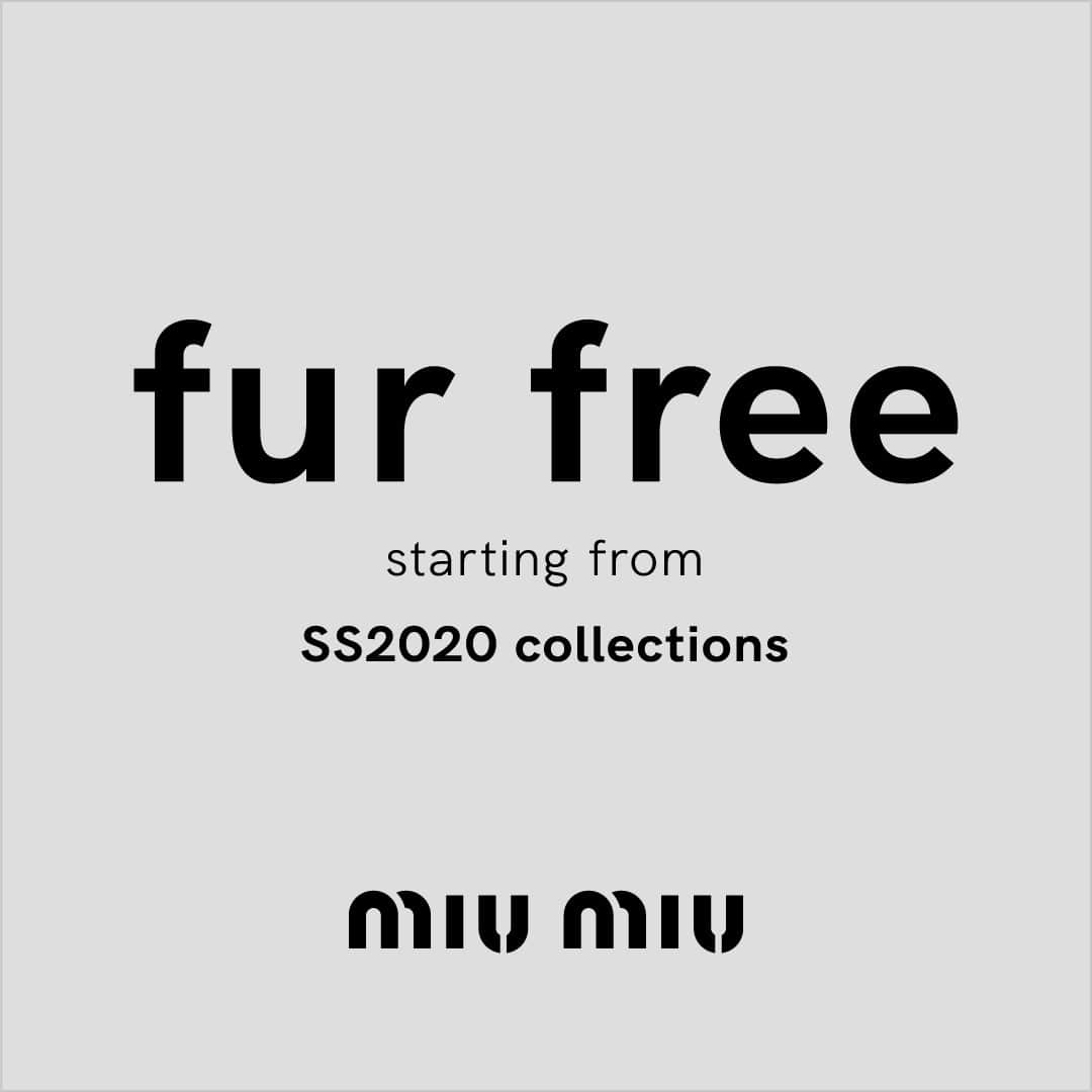 Miu Miuさんのインスタグラム写真 - (Miu MiuInstagram)「As part of the Prada Group, #MiuMiu has announced, in collaboration with the #FurFreeAlliance, that it will no longer use animal fur in its designs or new products, starting with the #MiuMiuSS20 collection. #PradaGroupFurFree #FurFreeRetailer #FutureofFashion #FurFree @Lav_Italia @HumaneSociety @FurFreeRetailer」5月22日 22時00分 - miumiu