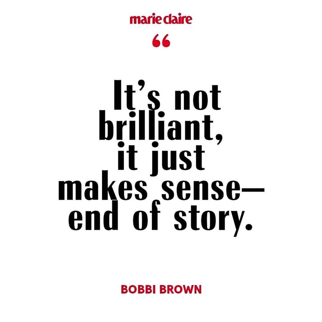 ボビー・ブラウンのインスタグラム：「Yup. Most things are actually rather simple. Thanks for the love @marieclairemag」