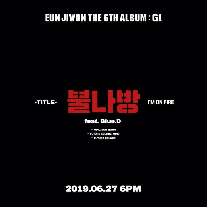 ウン・ジウォンのインスタグラム：「#EUNJIWON #은지원 #G1 #THE6THALBUM #불나방 #ImOnFire #TITLE #CONCEPTTEASER #NEWRELEASE #20190627_6PM #YG」